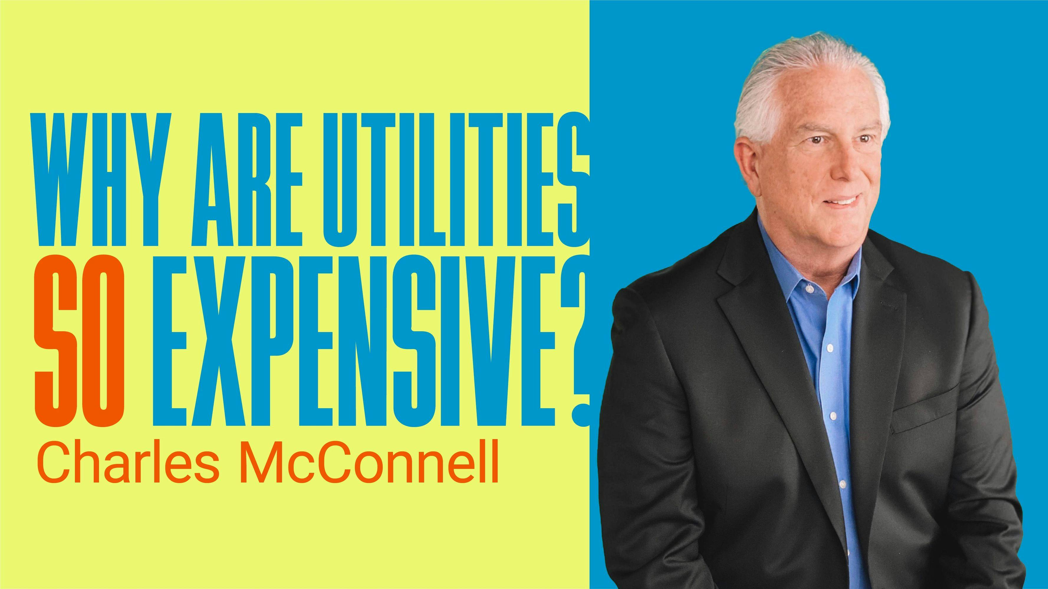 Why Are Utilities So Expensive?
