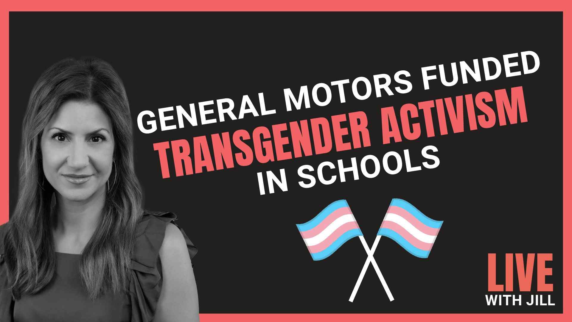 General Motors Funded Transgender Activism in Schools