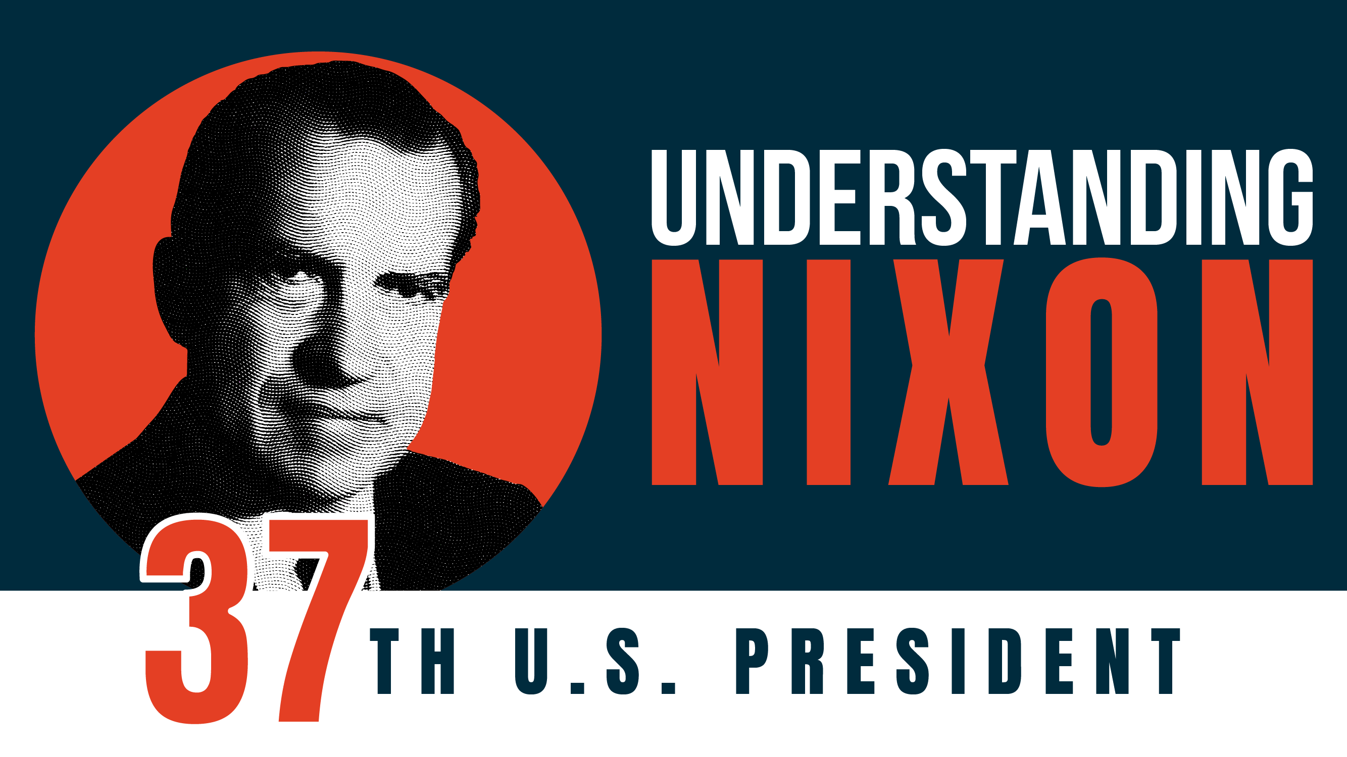  Understanding Nixon