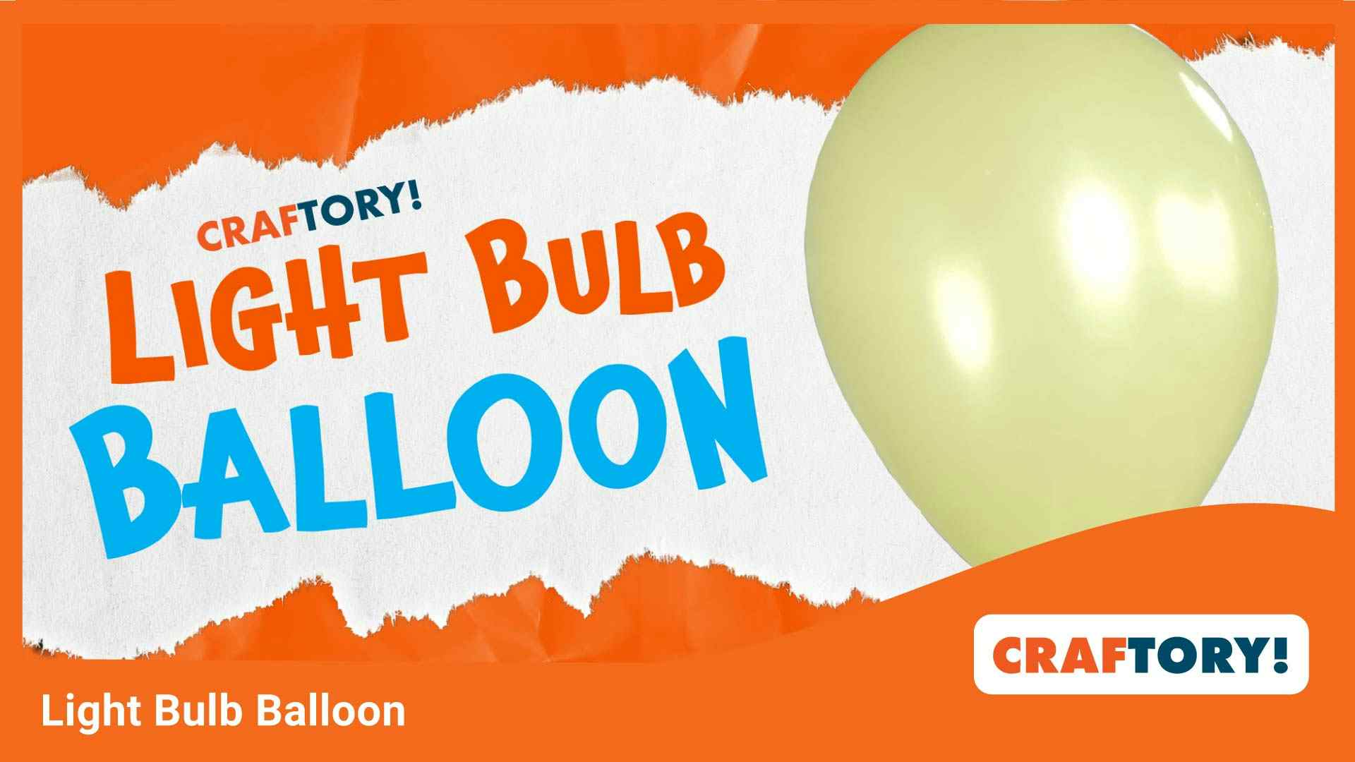 Light Bulb Balloon