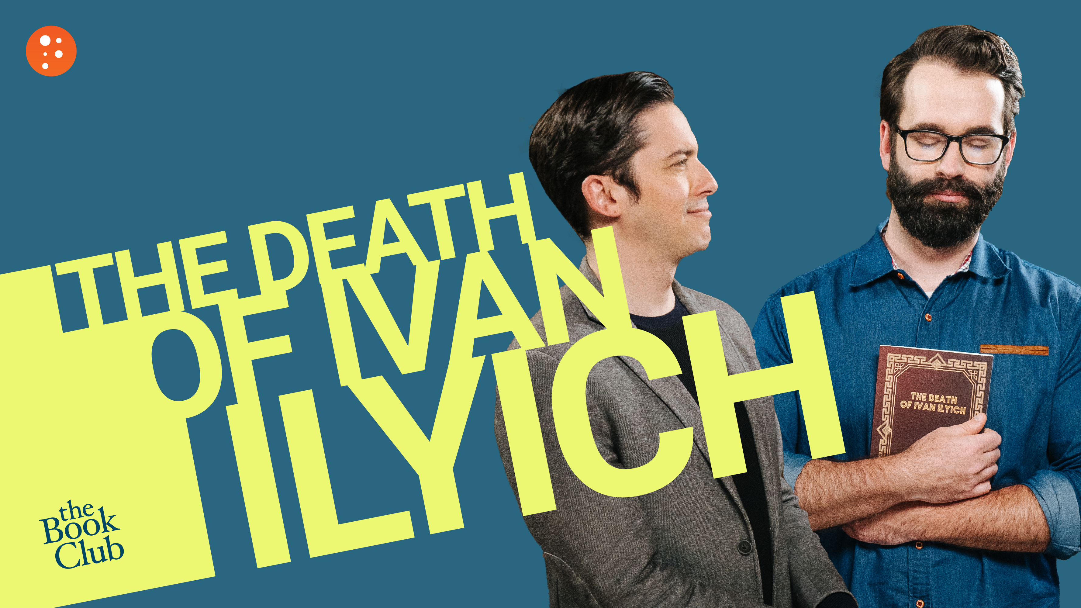 Matt Walsh: The Death of Ivan Ilyich by Leo Tolstoy