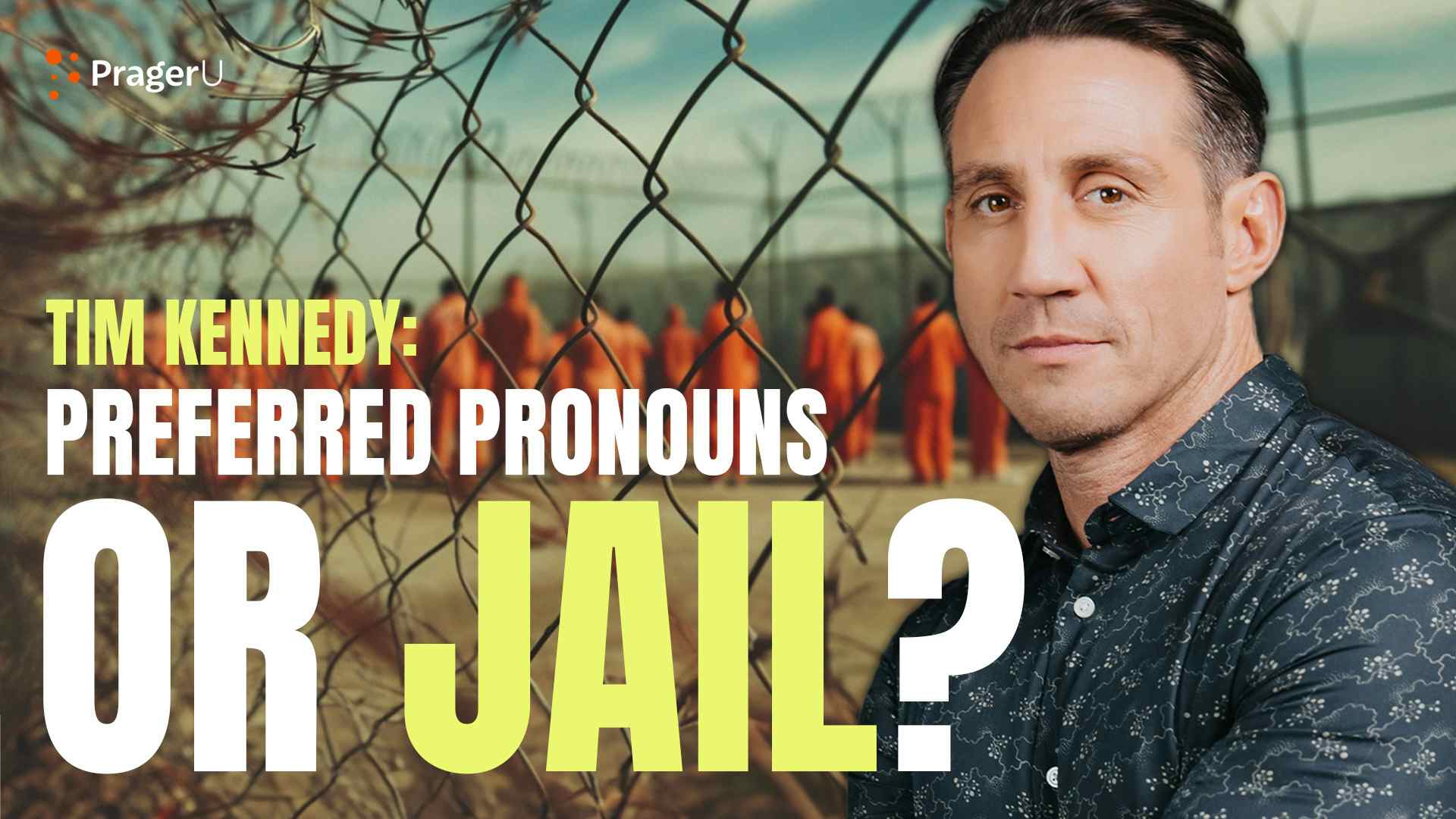 Tim Kennedy: Preferred Pronouns or Jail?
