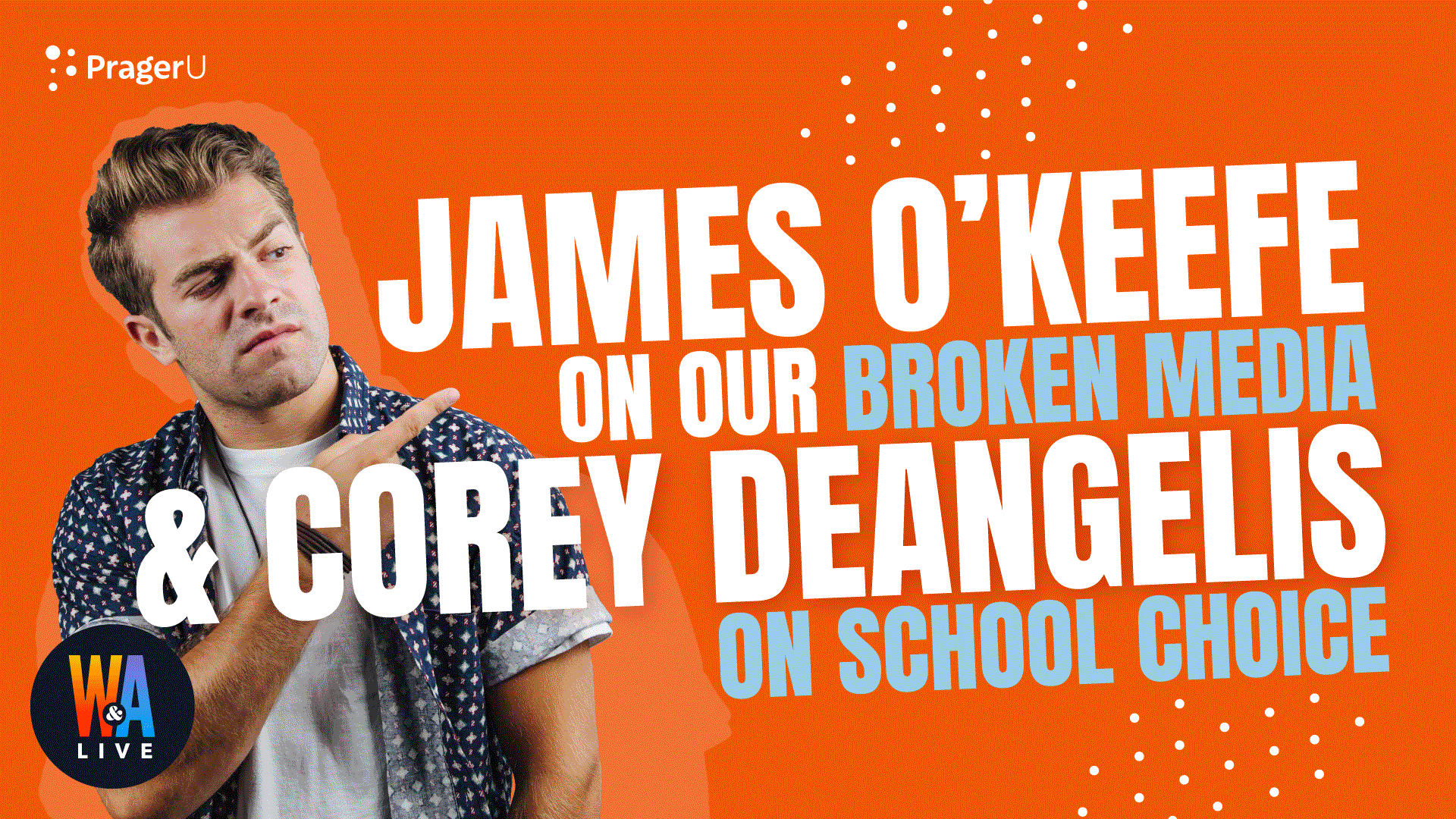 James O’Keefe on Our Broken Media & Corey Deangelis on School Choice: 1/24/2022