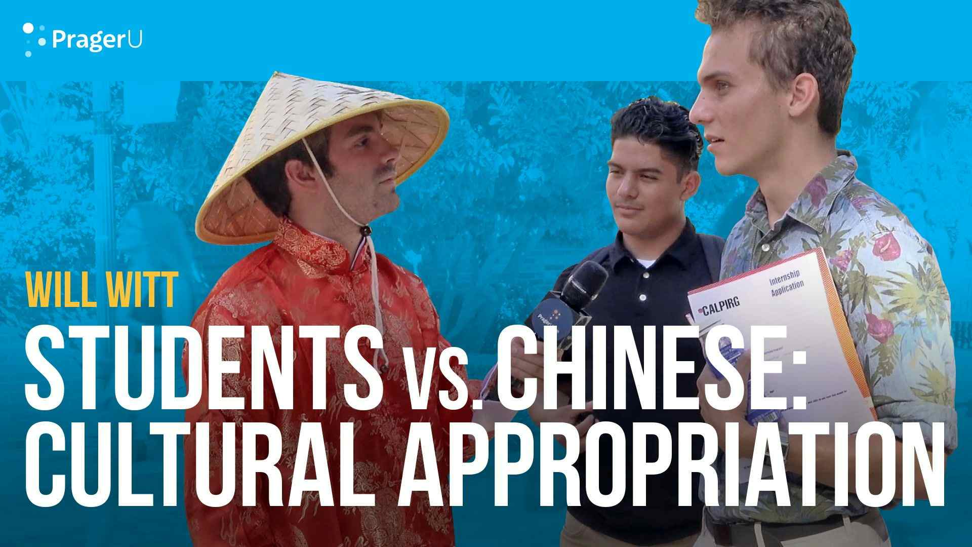Students vs. Chinese: Cultural Appropriation
