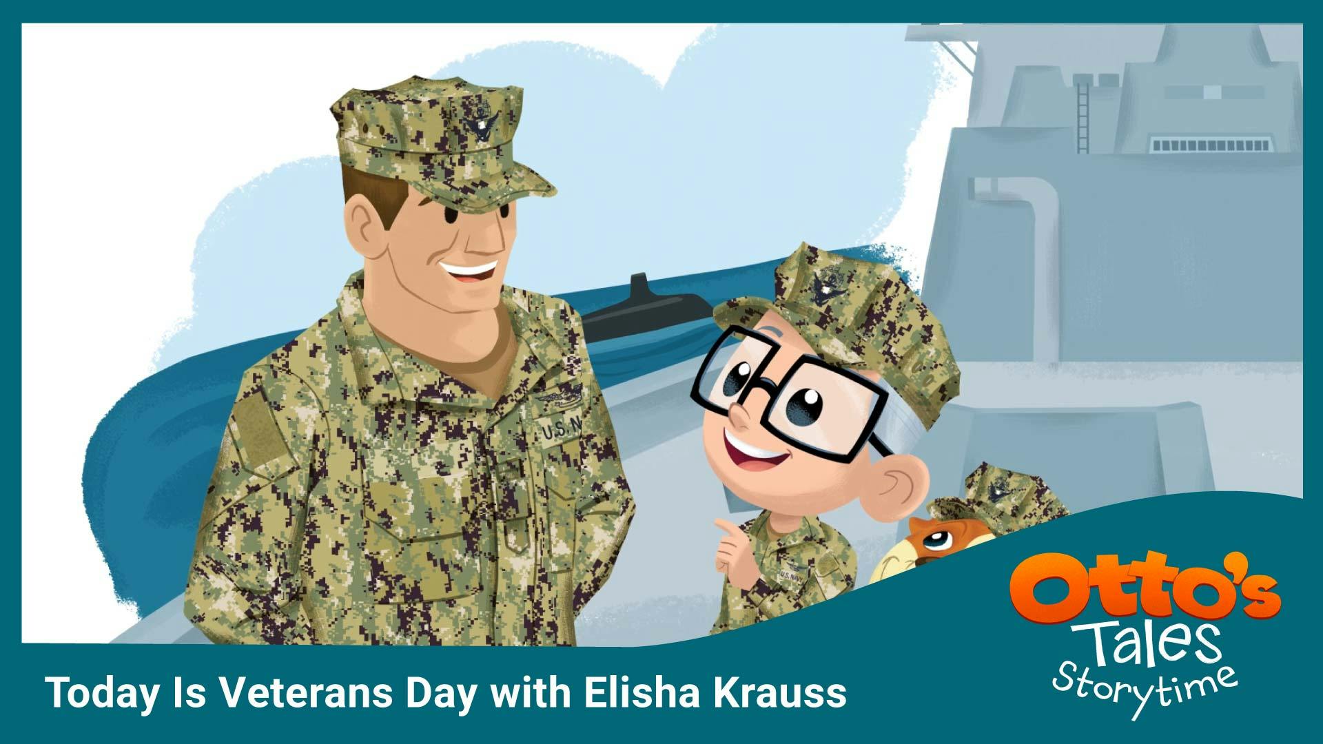 Today Is Veterans Day with Elisha Krauss