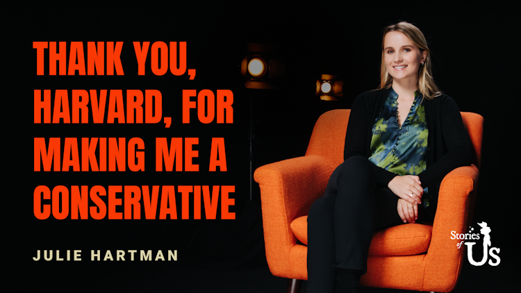 Julie Hartman: Thank You, Harvard, for Making Me a Conservative