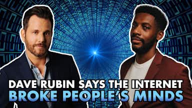Dave Rubin Says the Internet Broke People’s Minds