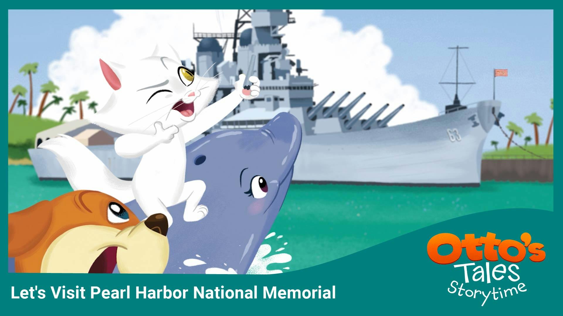 Let's Visit Pearl Harbor National Memorial