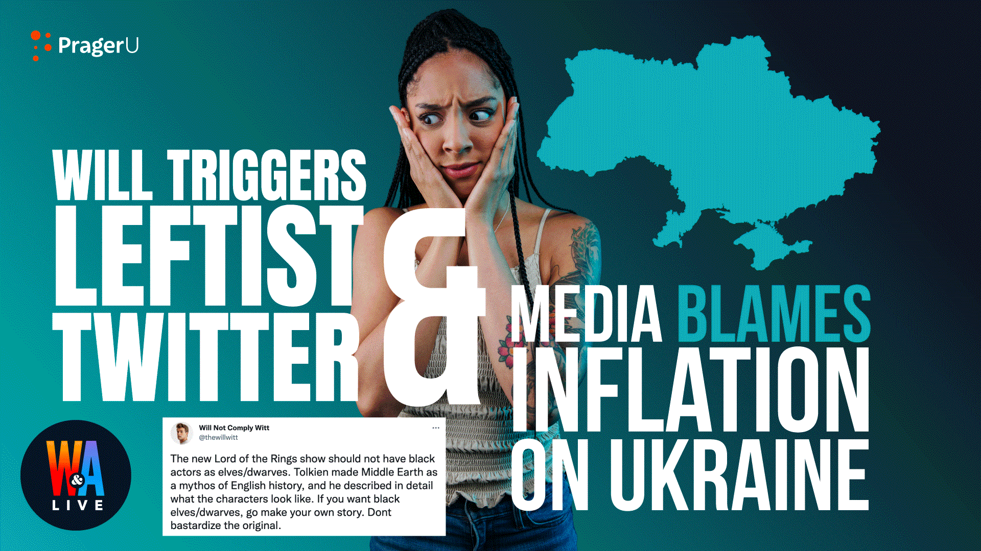 Will Triggers Leftist Twitter on LotR & Media Blames Inflation on Ukraine: 2/23/2022