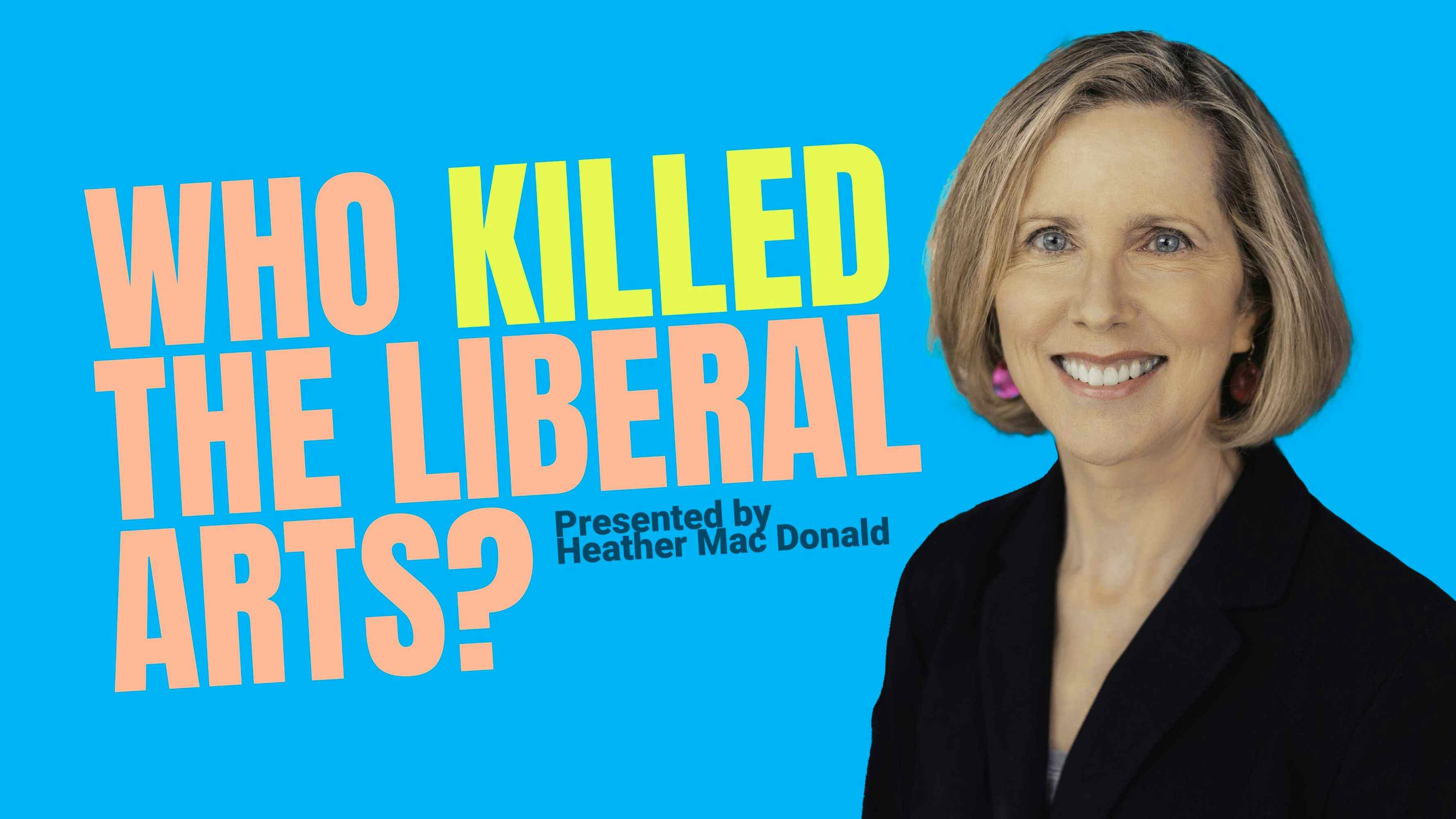 Who Killed the Liberal Arts?