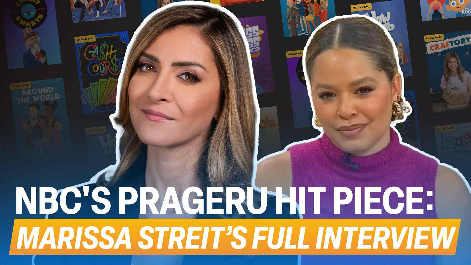 NBC’s PragerU Hit Piece: Marissa Streit’s Full Interview 
