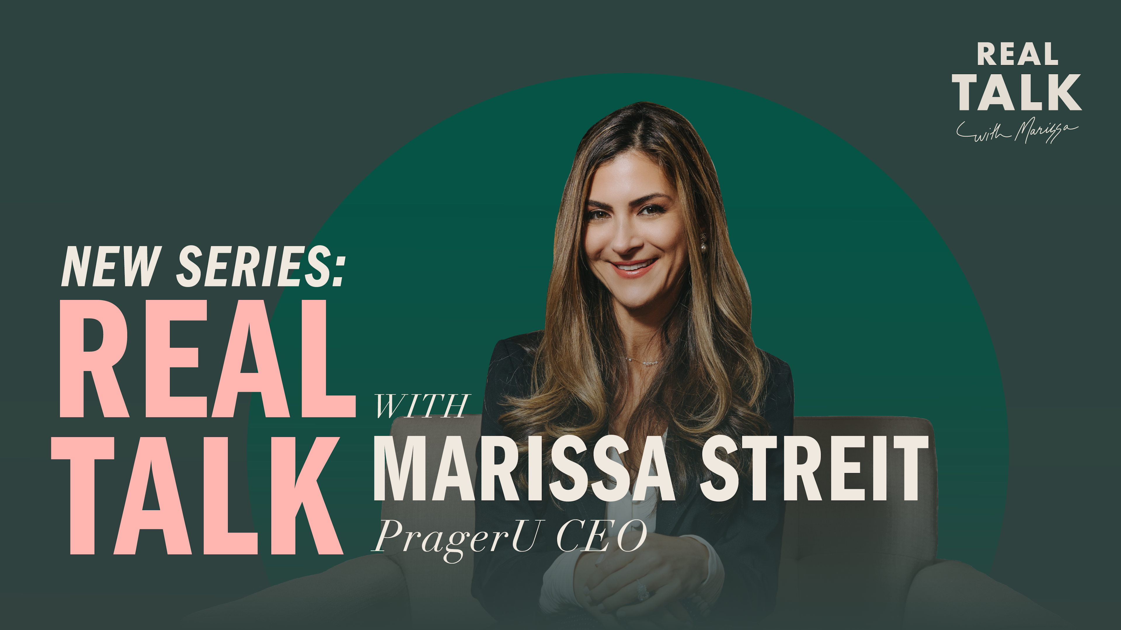 New Series: Real Talk with Marissa Streit