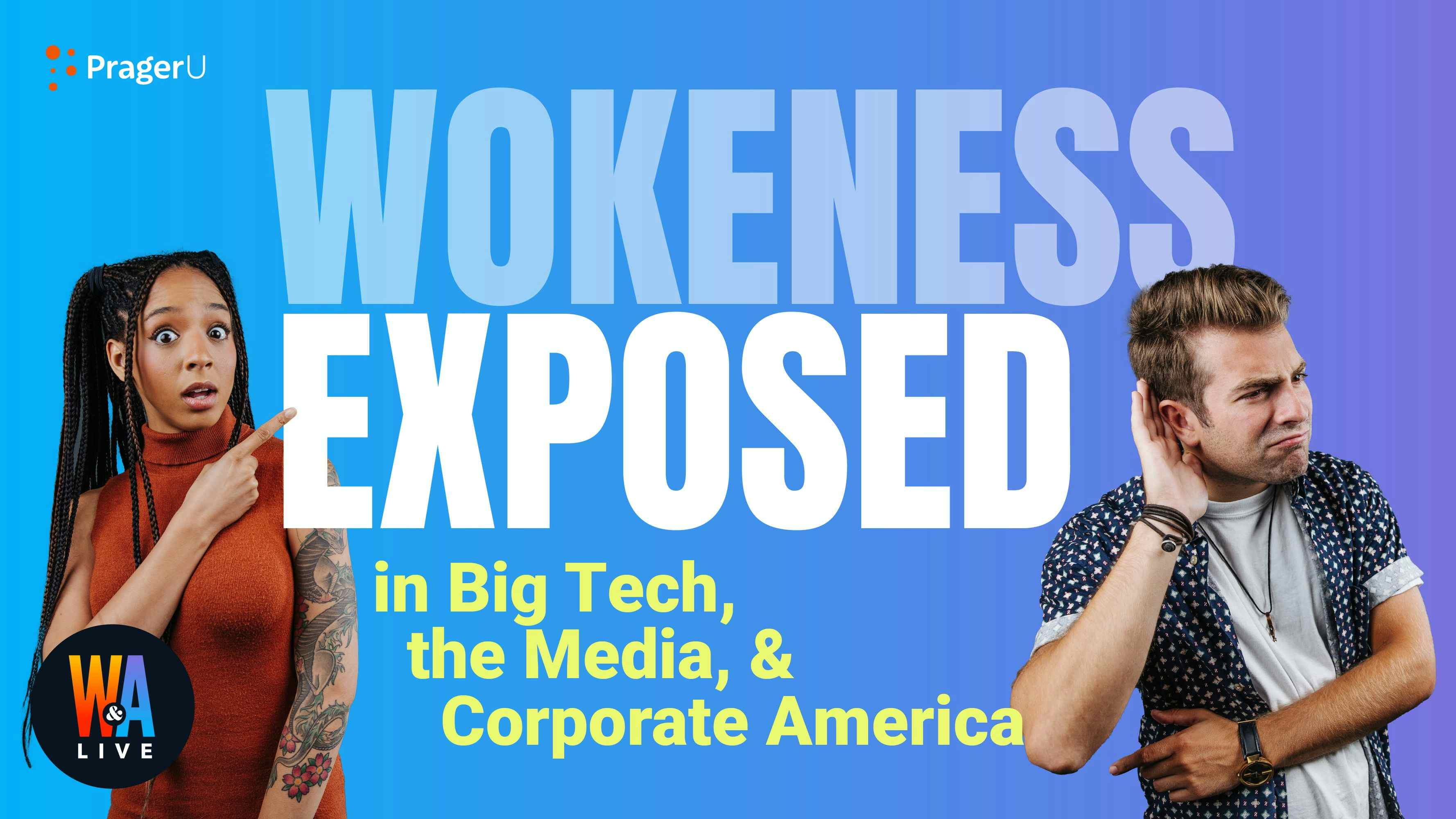 Wokeness Exposed in Corporate America, Big Tech & the Media: 12/23/2021
