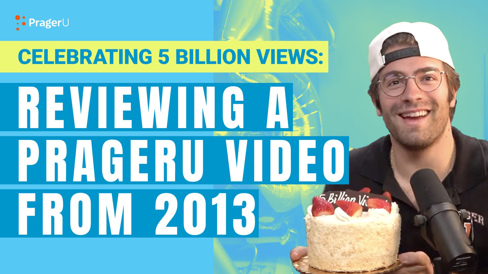 Celebrating 5 Billion Views: Reviewing a PragerU Video from 2013