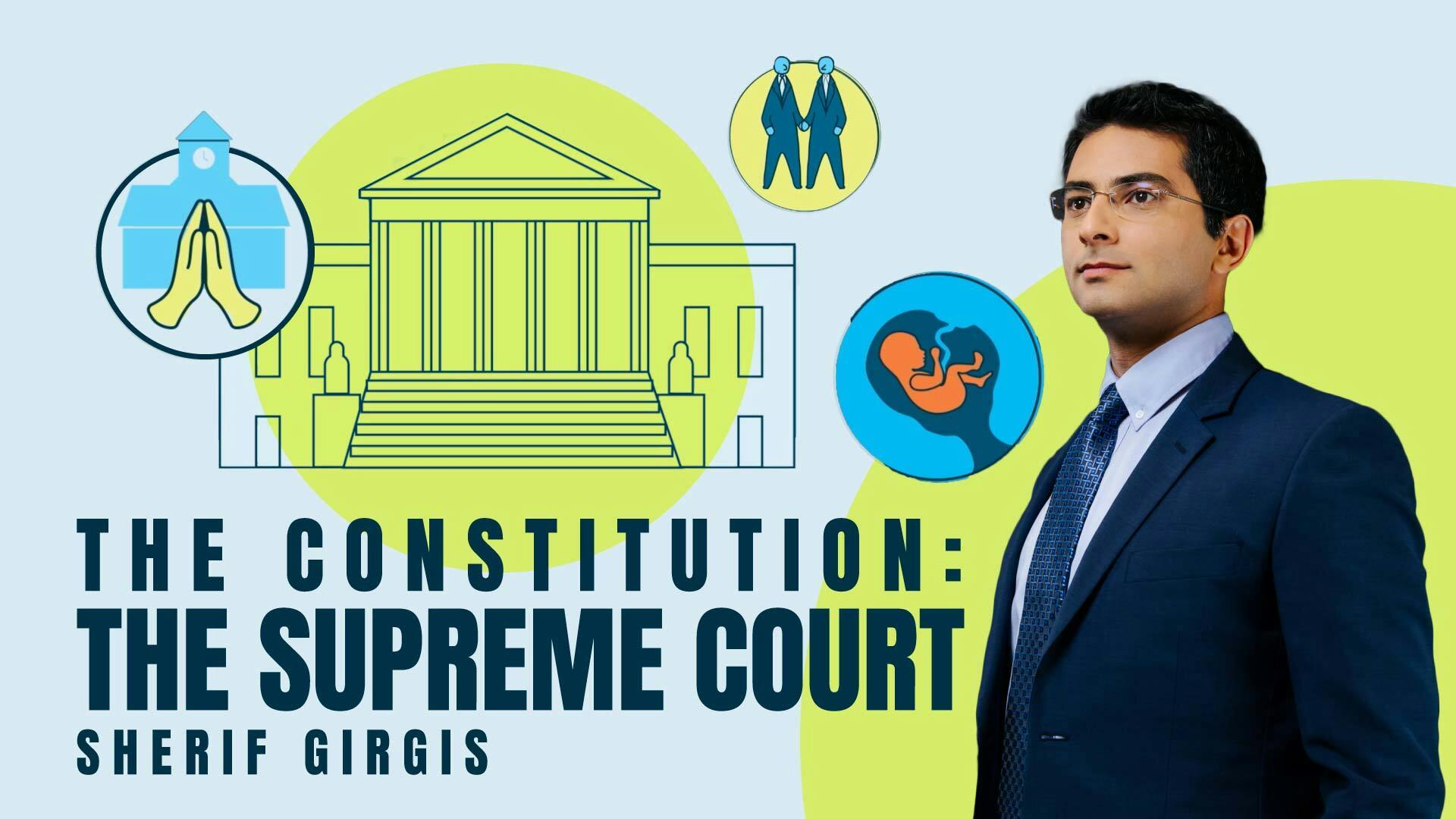 The Constitution: The Supreme Court