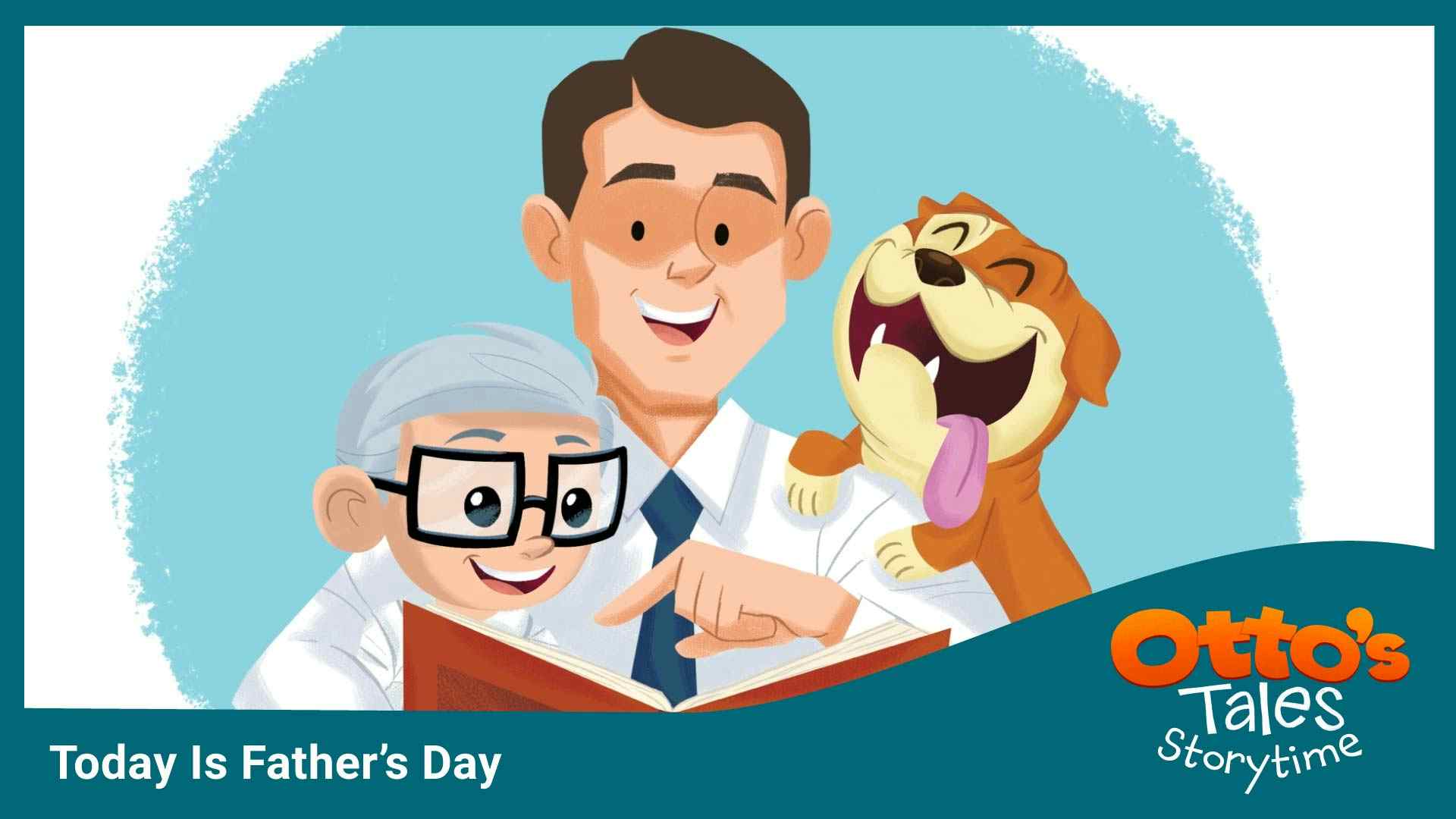 Today Is Father's Day