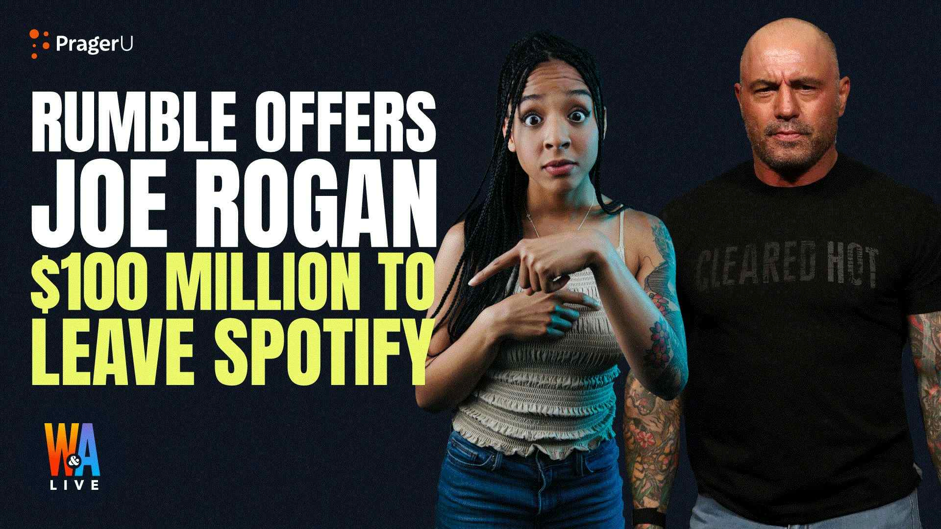 Rumble Offers Joe Rogan $100 MILLION to Leave Spotify: 2/7/2022