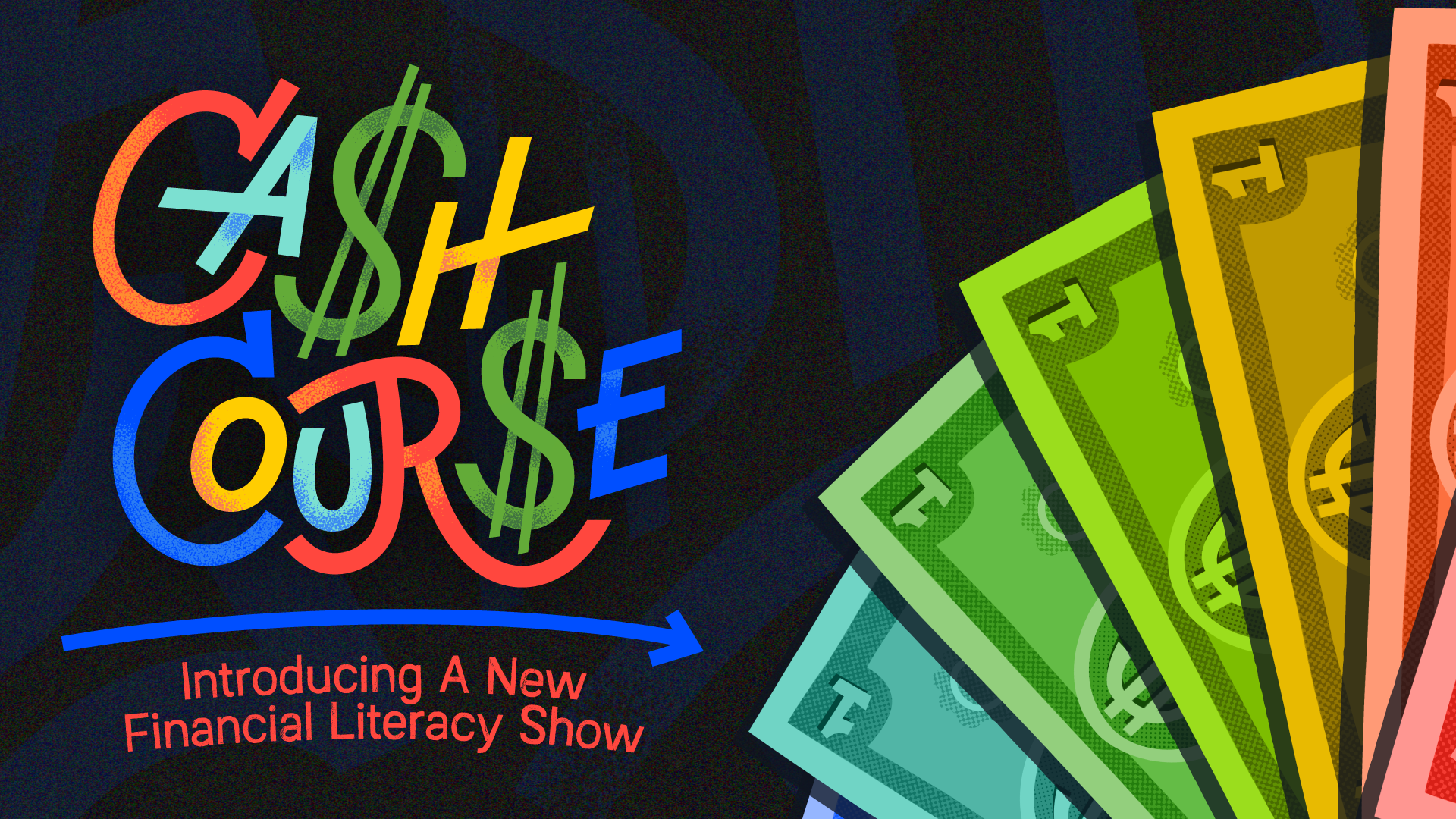 Trailer: Financial Literacy Cash Course