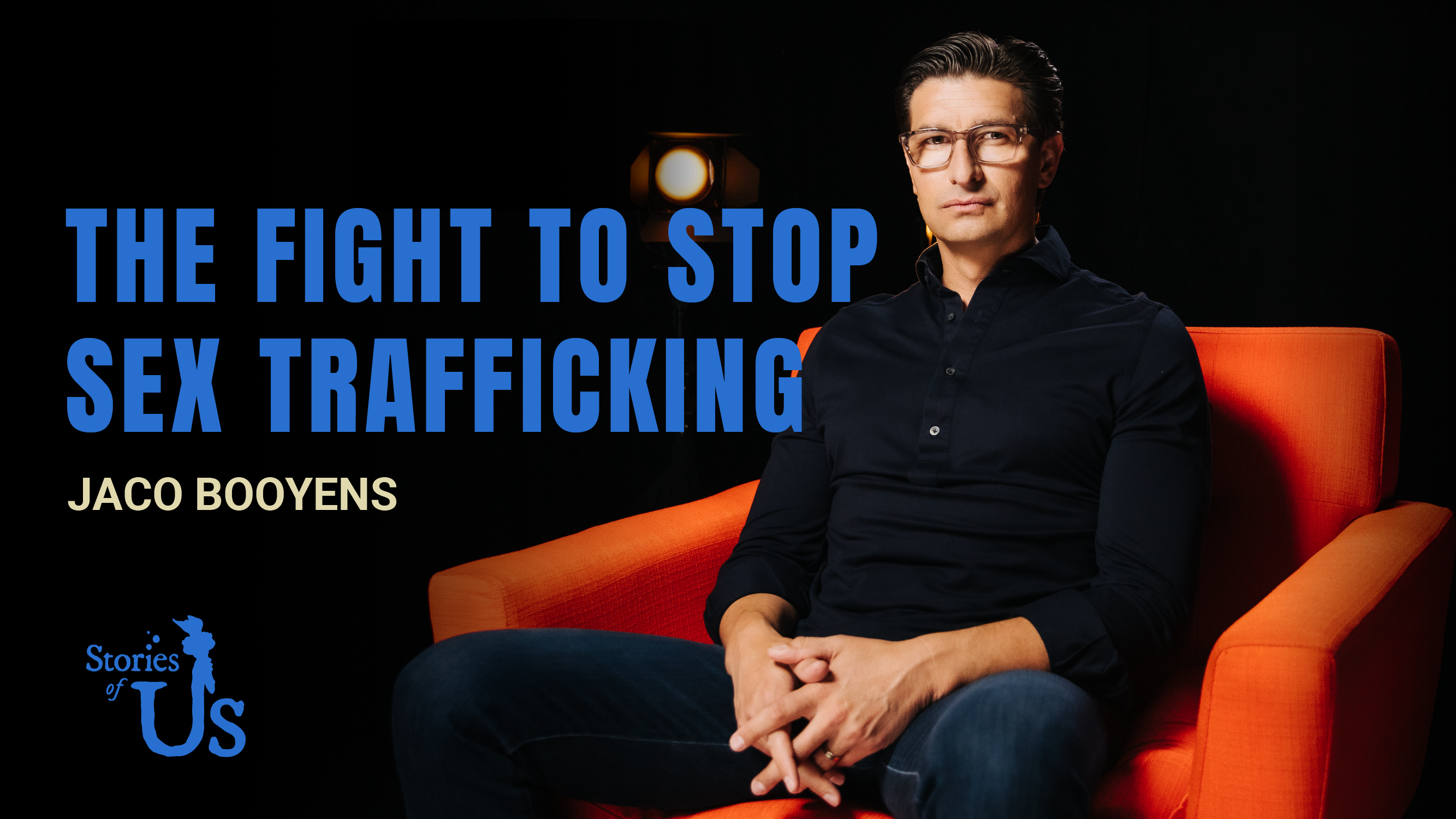 Jaco Booyens: The Fight to Stop Sex Trafficking
