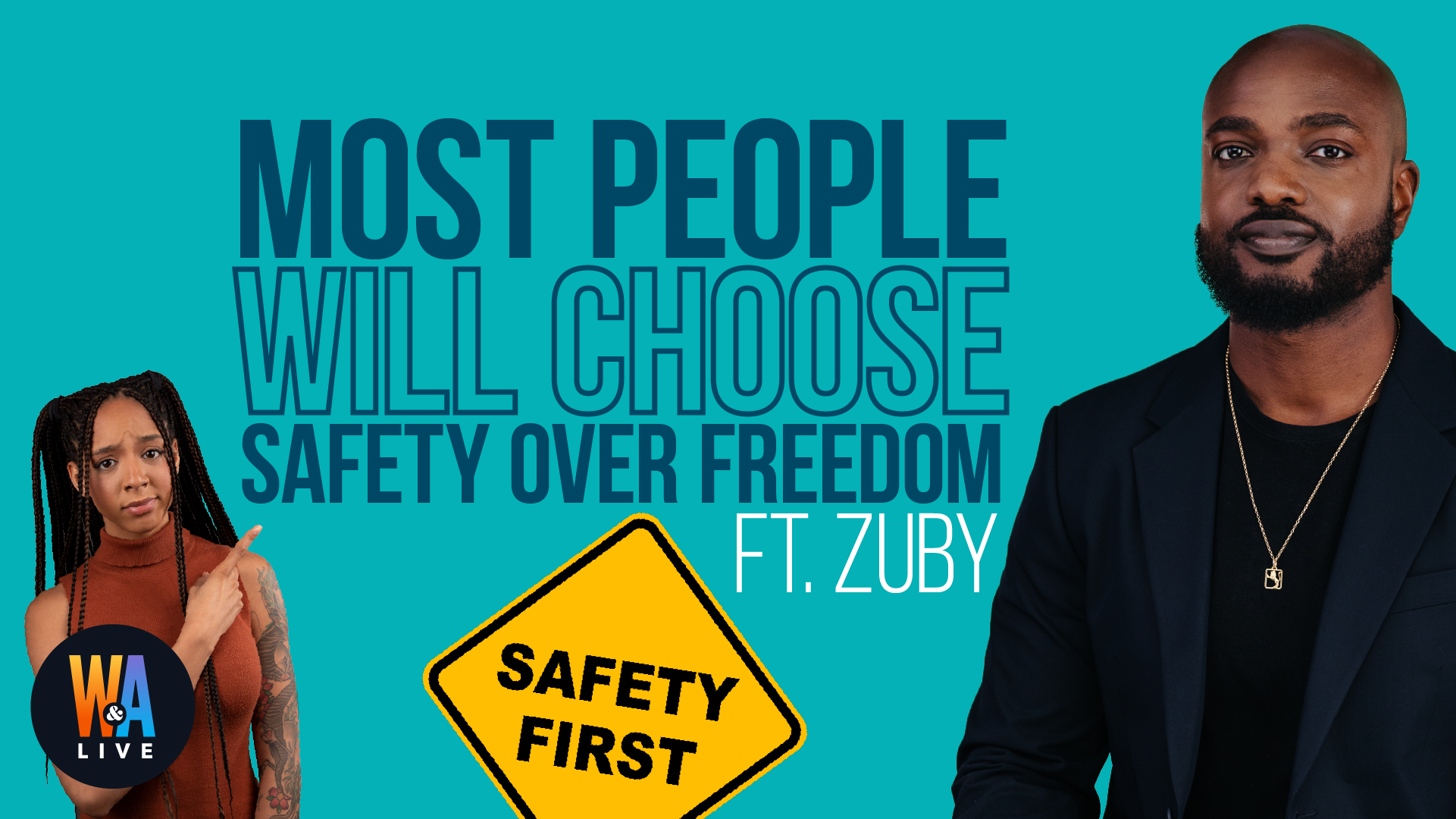 Most People Will Choose Safety over Freedom