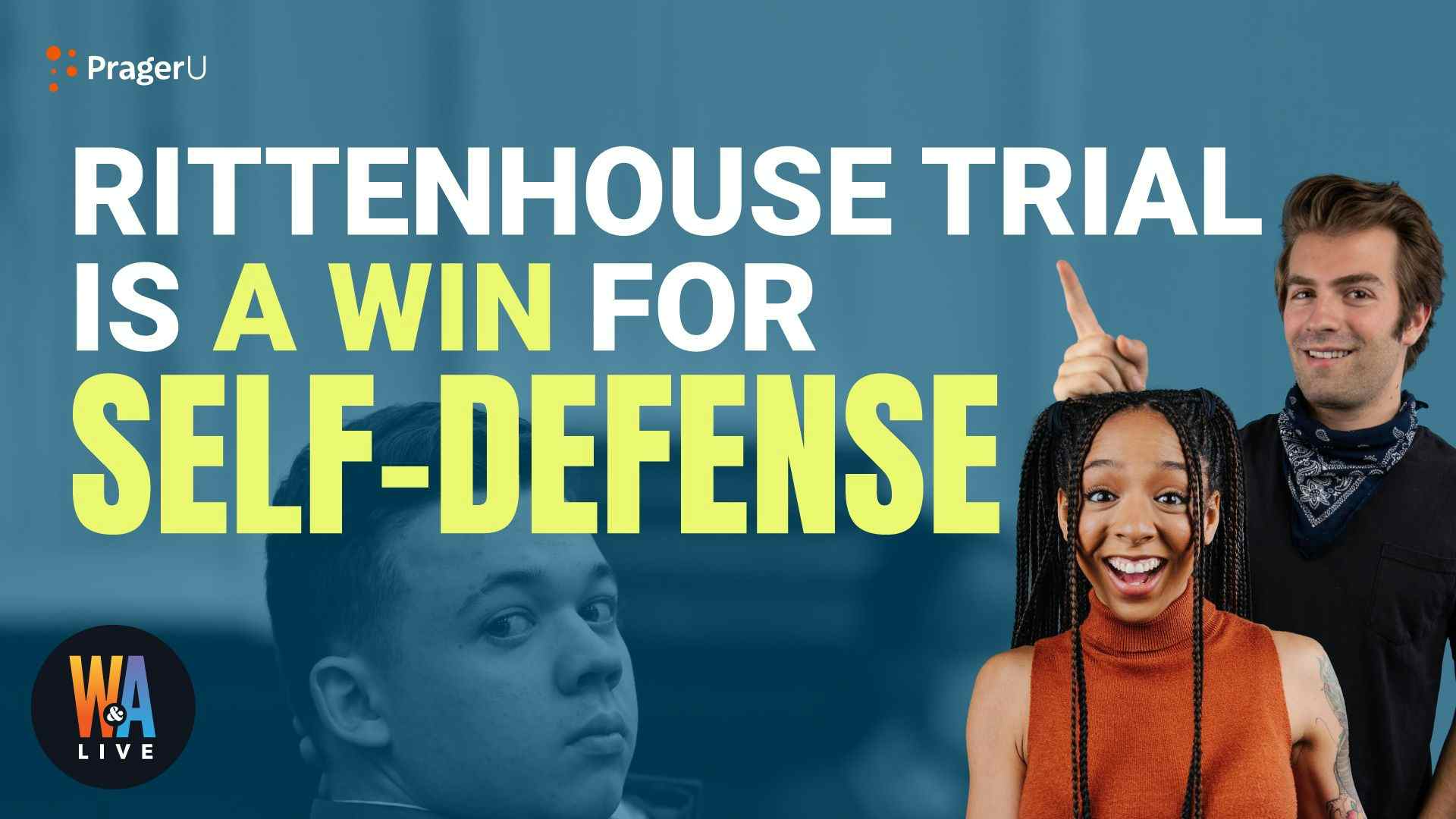 Rittenhouse Trial Is a Win for Self-Defense