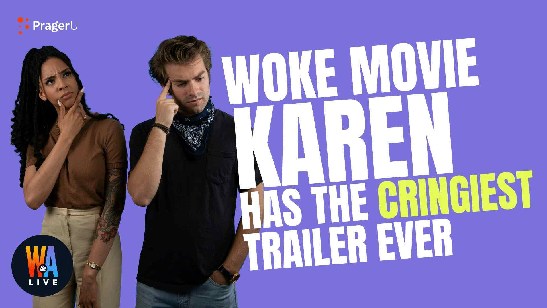 Will and Amala React to: Woke Movie Karen Has the Cringiest Trailer Ever