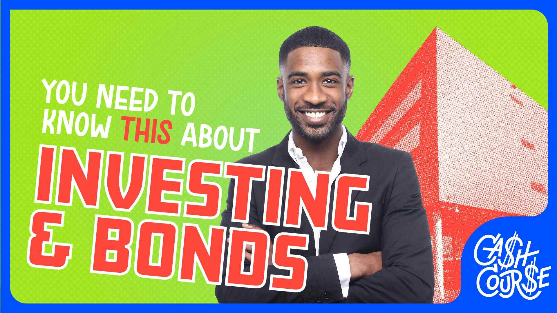 Investing & Bonds