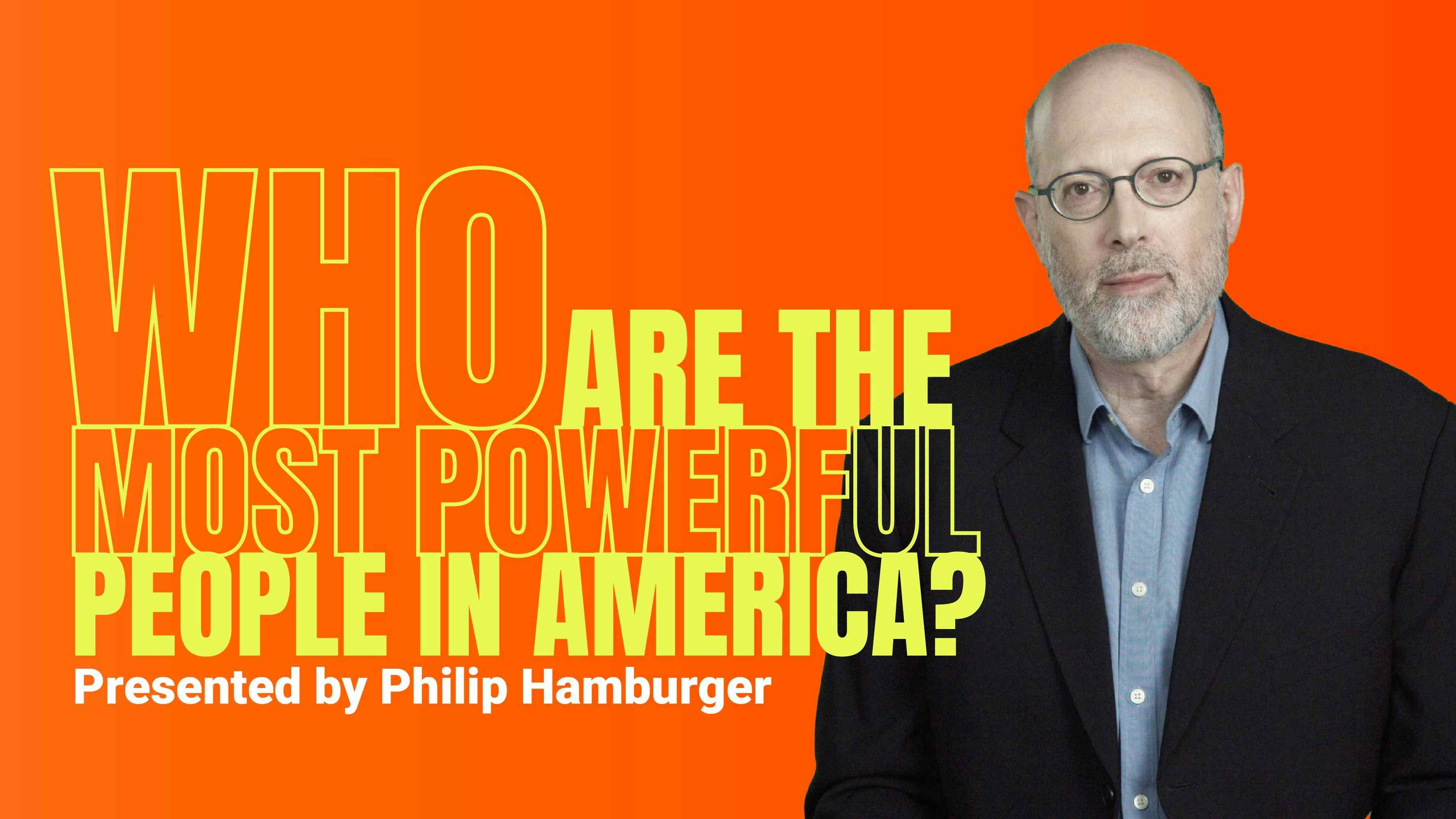 Who Are the Most Powerful People in America?