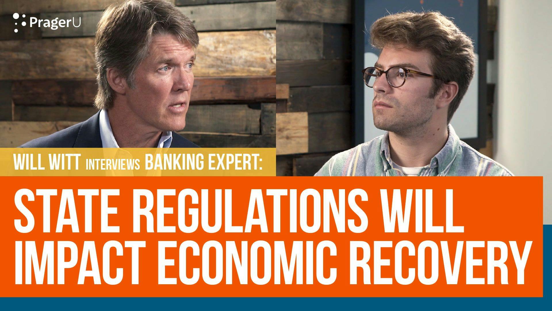 State Regulations Will Impact Economic Recovery