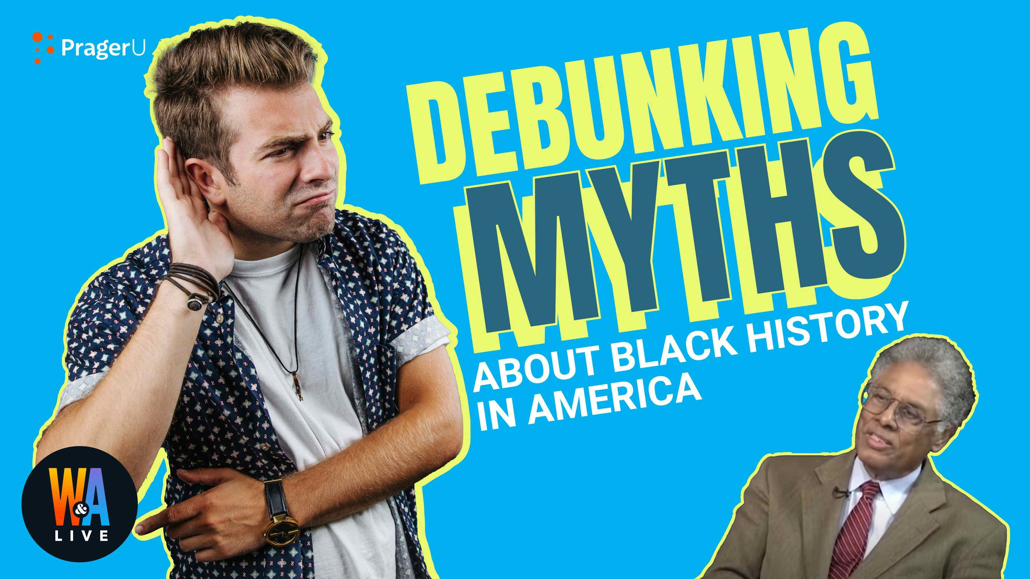 Thomas Sowell Debunks Black History Myths: 9/29/2021