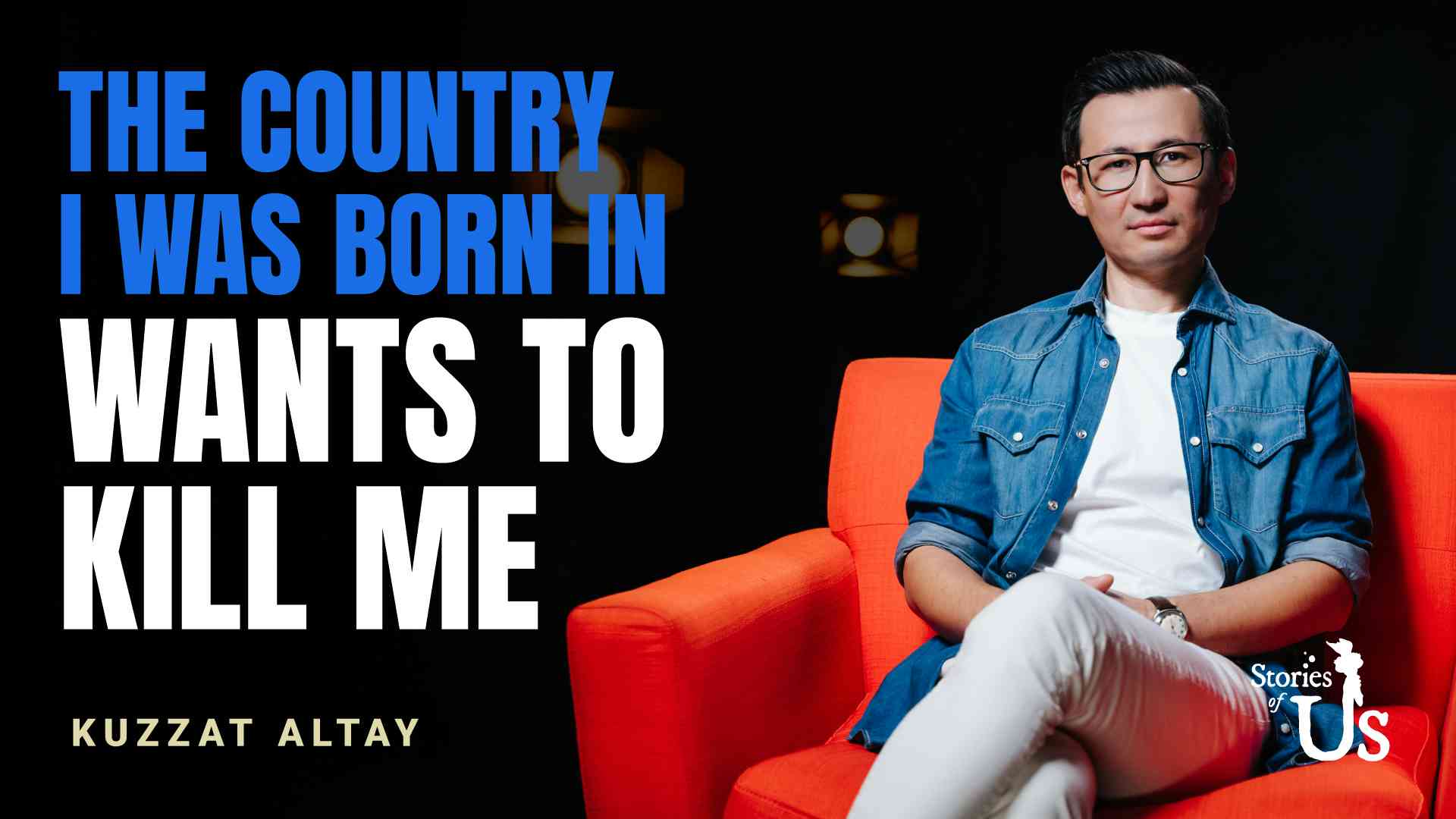 Kuzzat Altay: The Country I Was Born in Wants to Kill Me