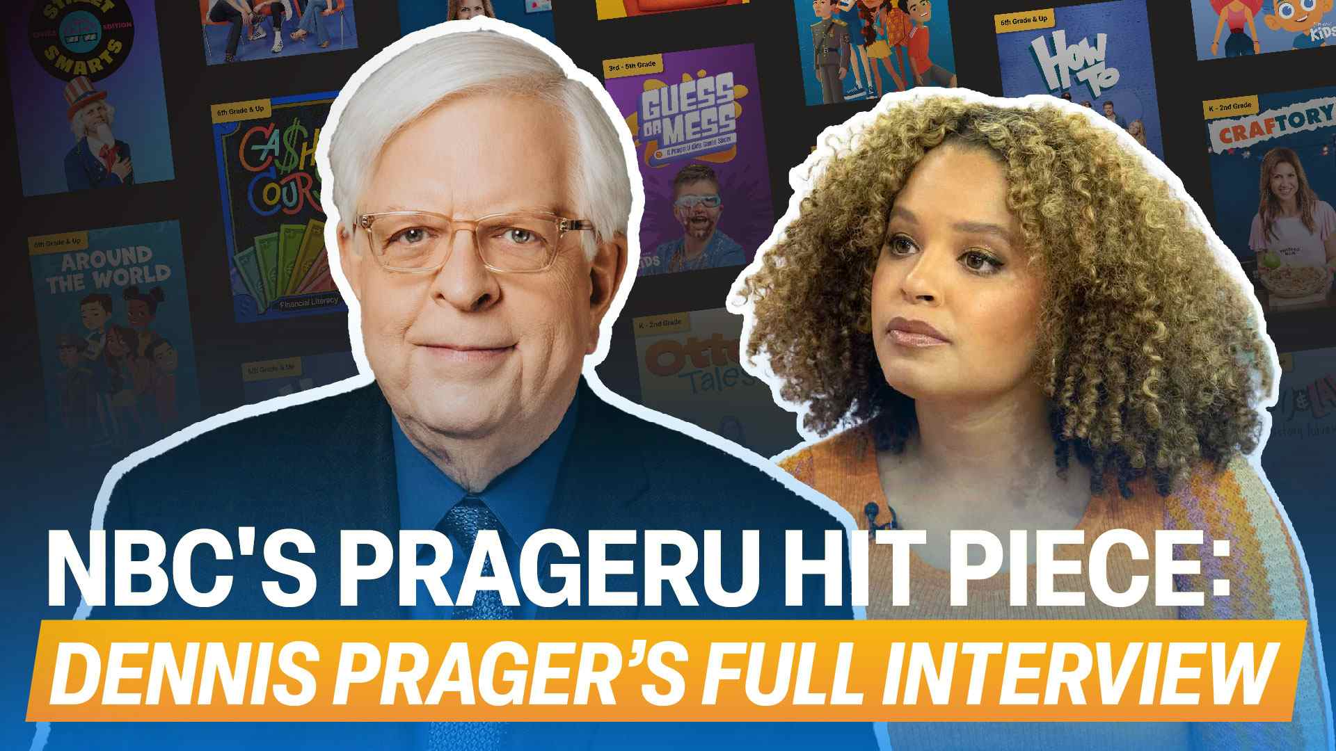 NBC’s PragerU Hit Piece: Dennis Prager’s Full Interview 