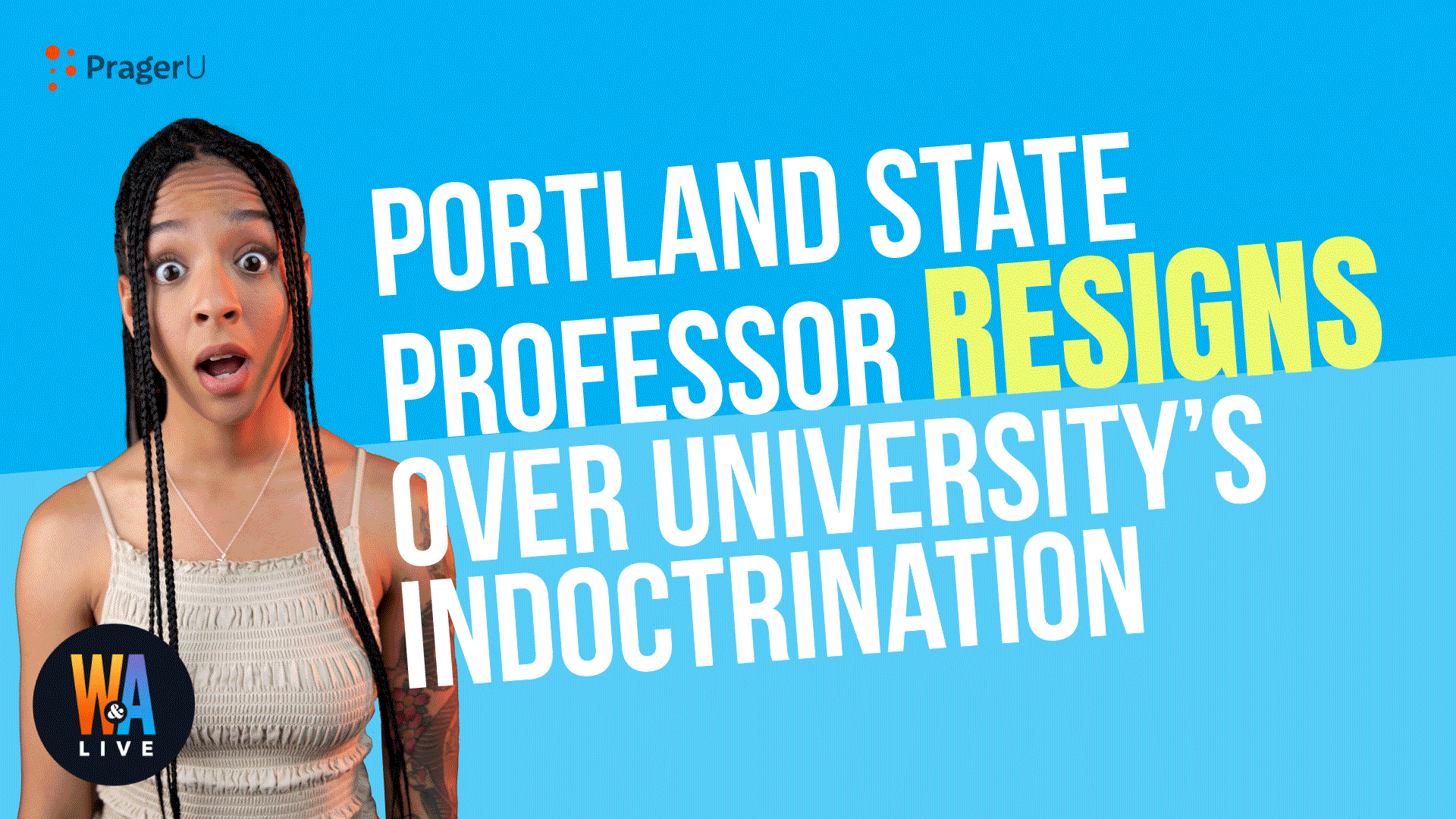 Portland State Professor Resigns Over University's Indoctrination: 9/8/2021