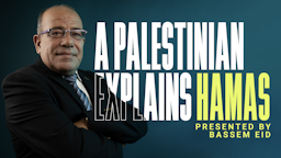 A Palestinian Explains Hamas