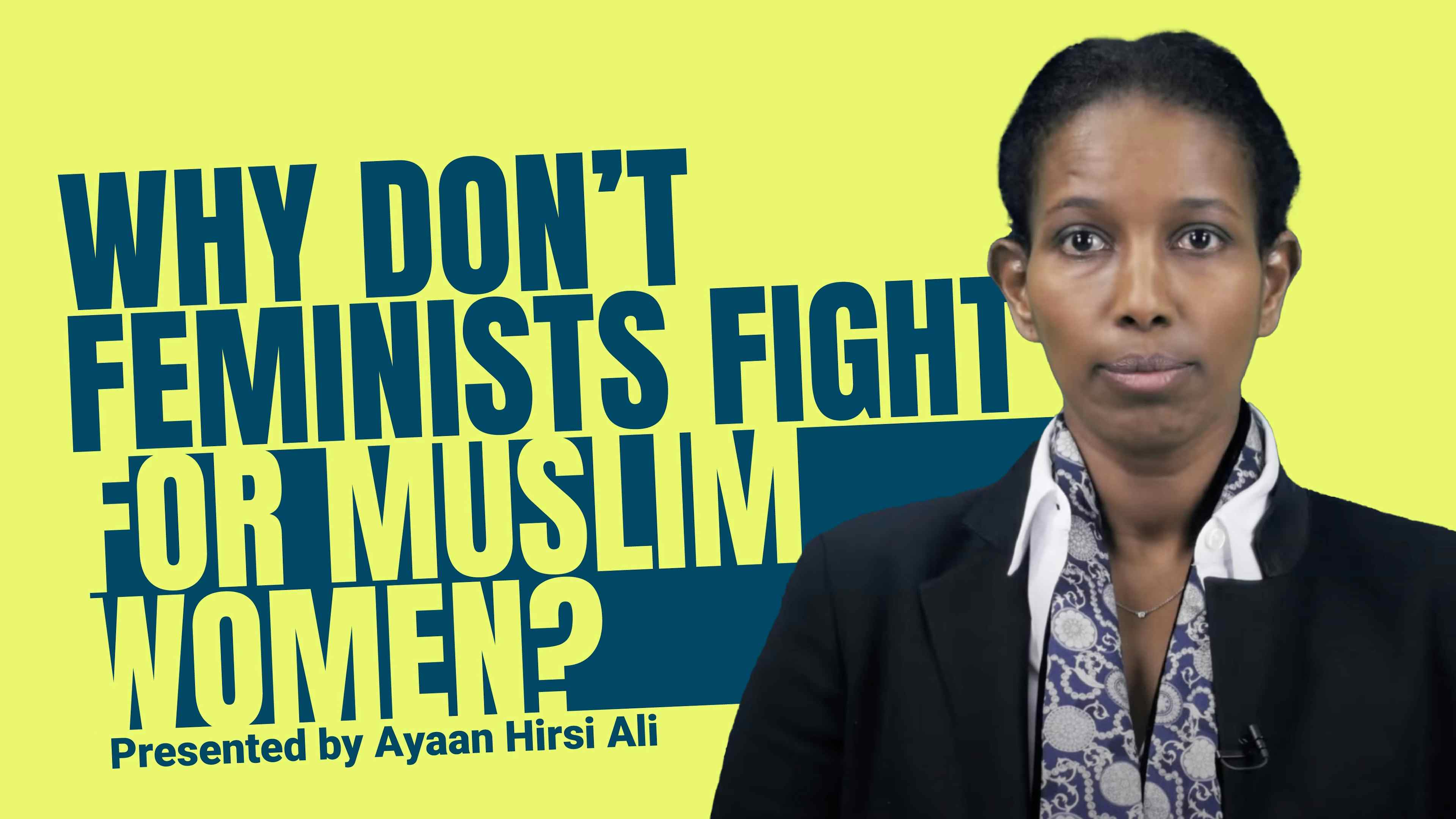 Why Don't Feminists Fight for Muslim Women?