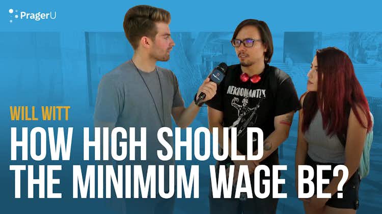 How High Should The Minimum Wage Be?