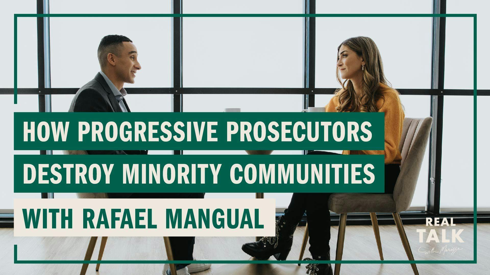 How Progressive Prosecutors Destroy Minority Communities