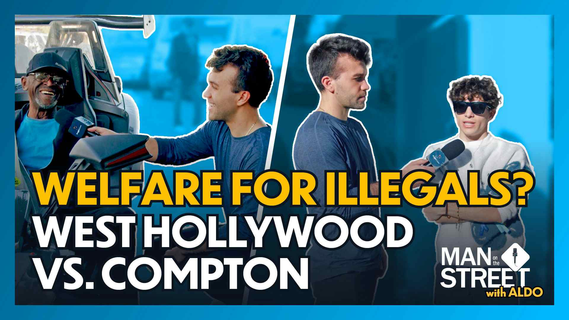 Should Illegal Immigrants Get Welfare?: Compton vs. WeHo