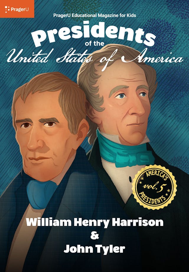 U.S. Presidents Volume 5: William Henry Harrison & John Tyler