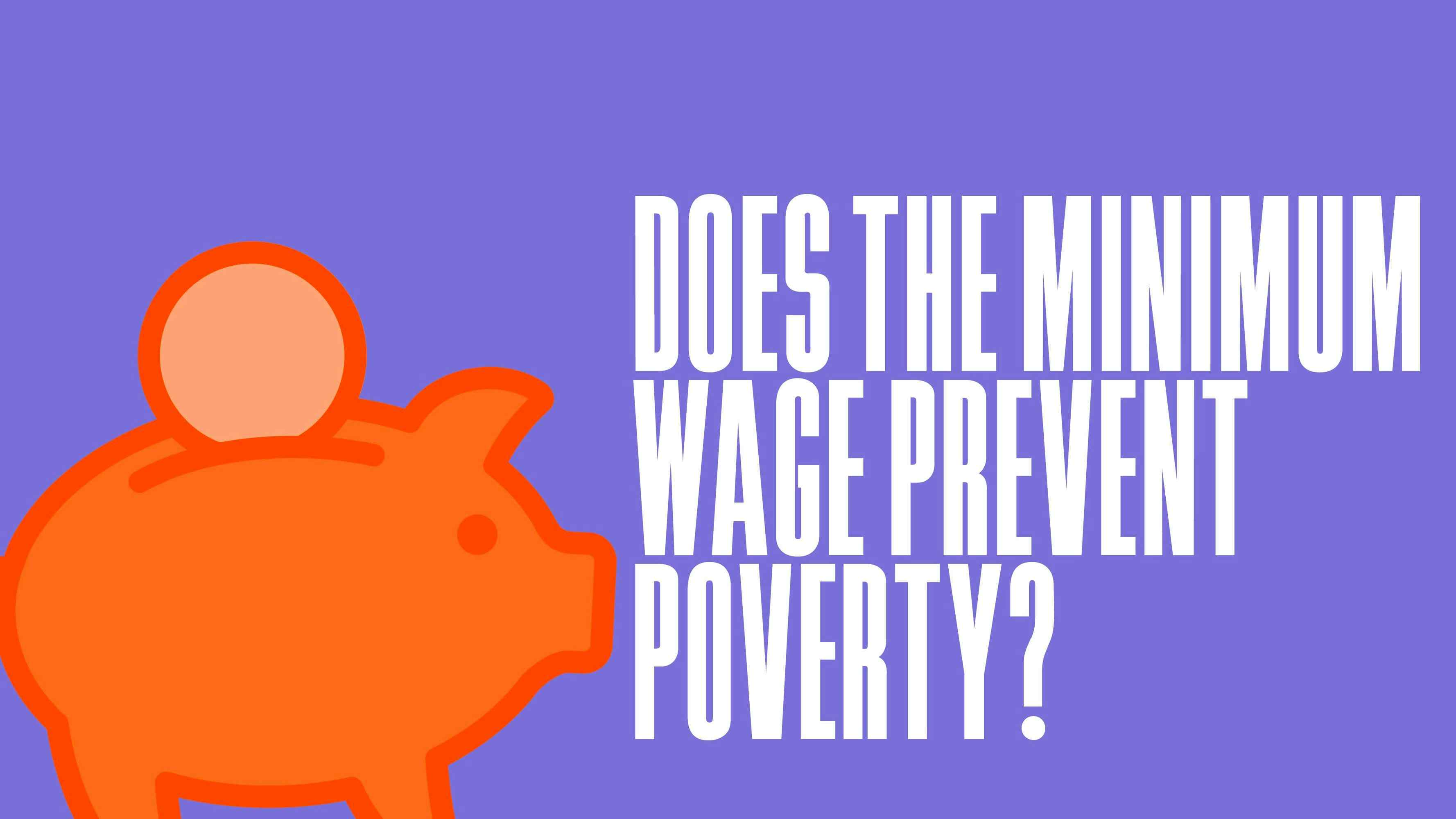 Does the Minimum Wage Prevent Poverty