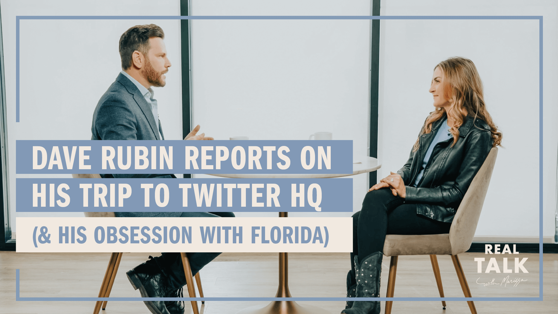 Dave Rubin Reports on His Trip to Twitter HQ (& His Obsession with Florida)