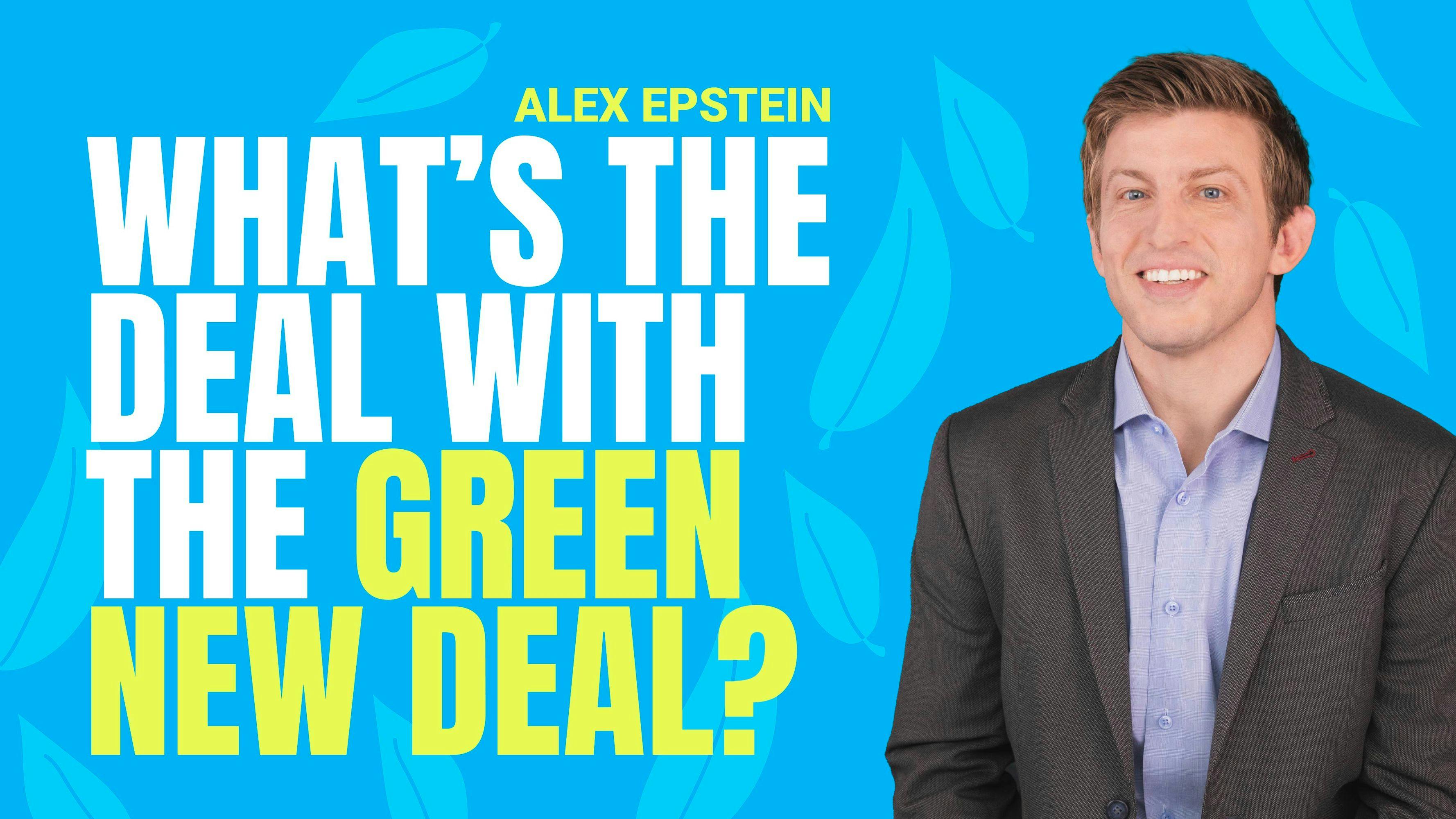What's the Deal with the Green New Deal?