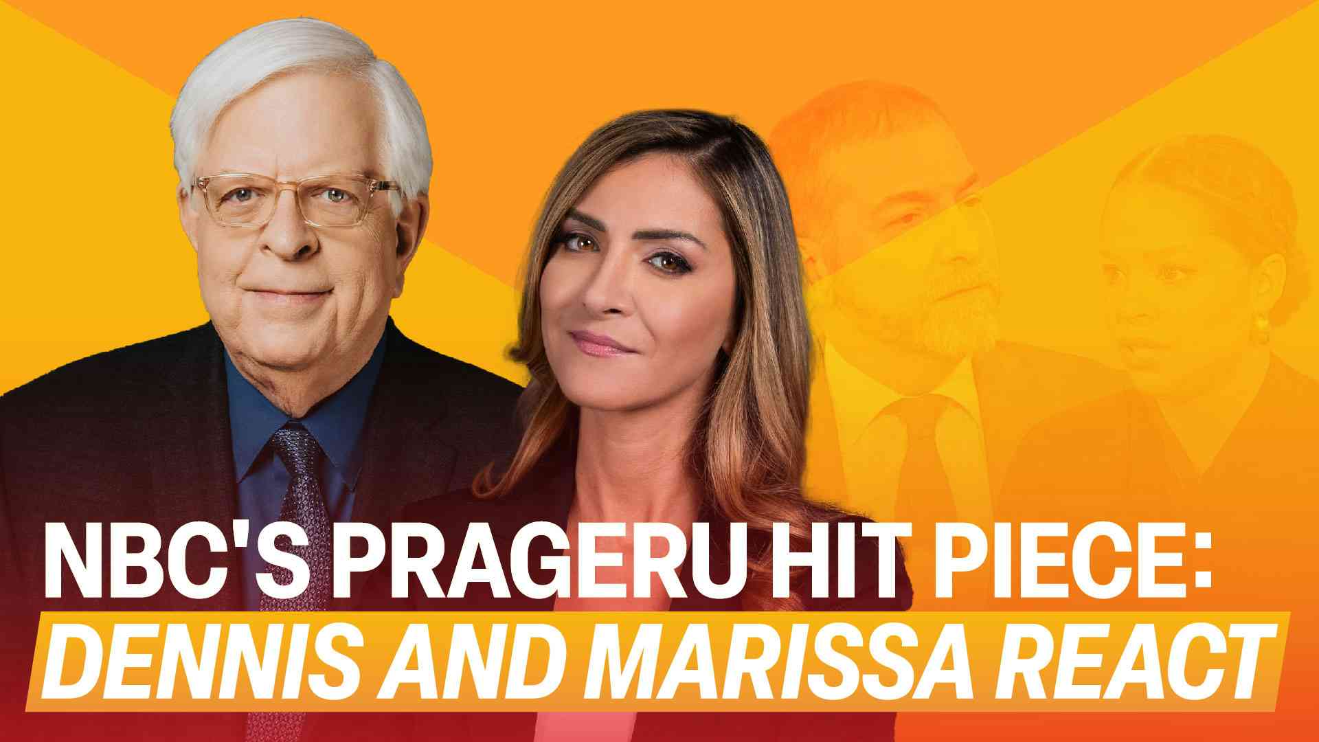 NBC’s PragerU Hit Piece: Dennis and Marissa React