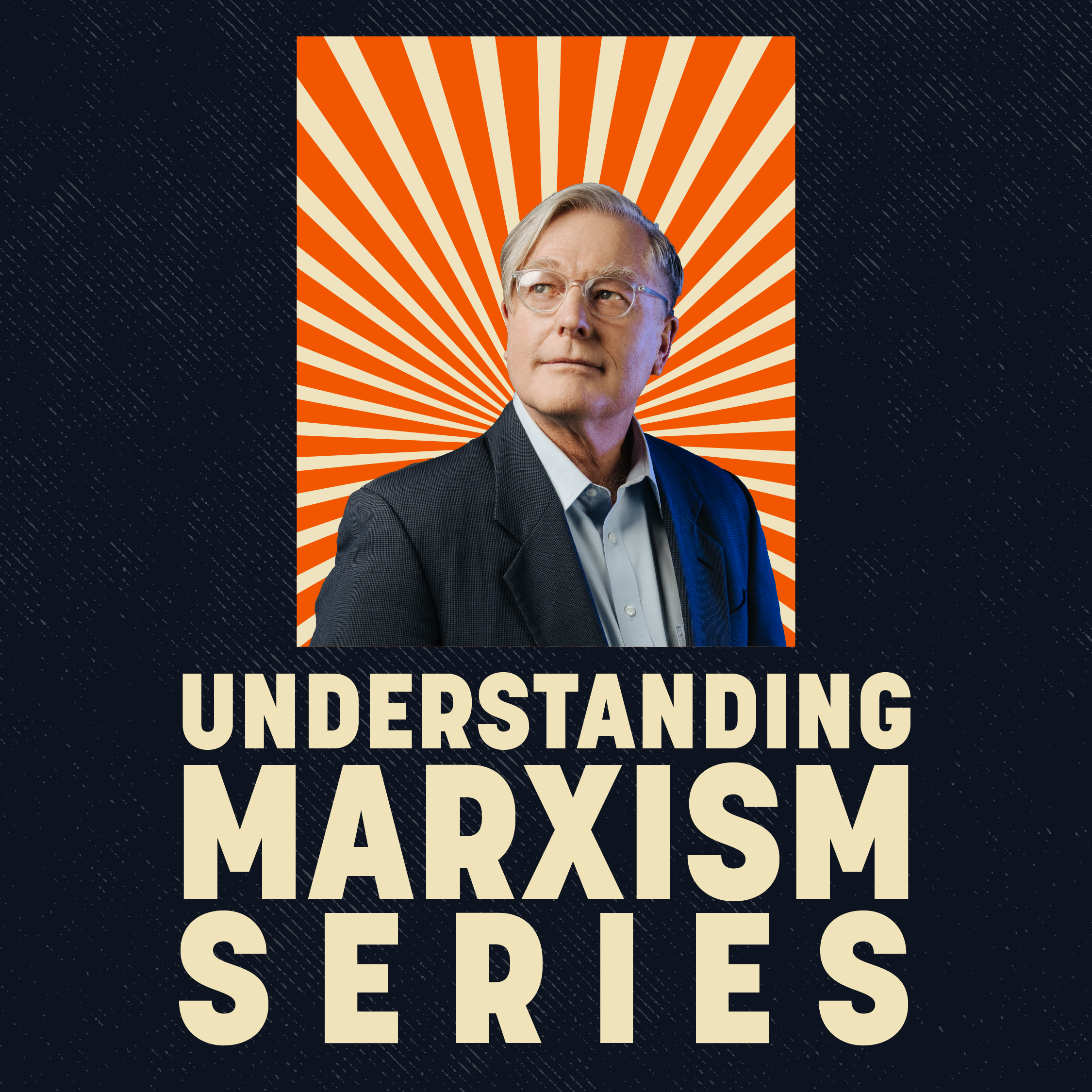 Understanding Marxism: Series