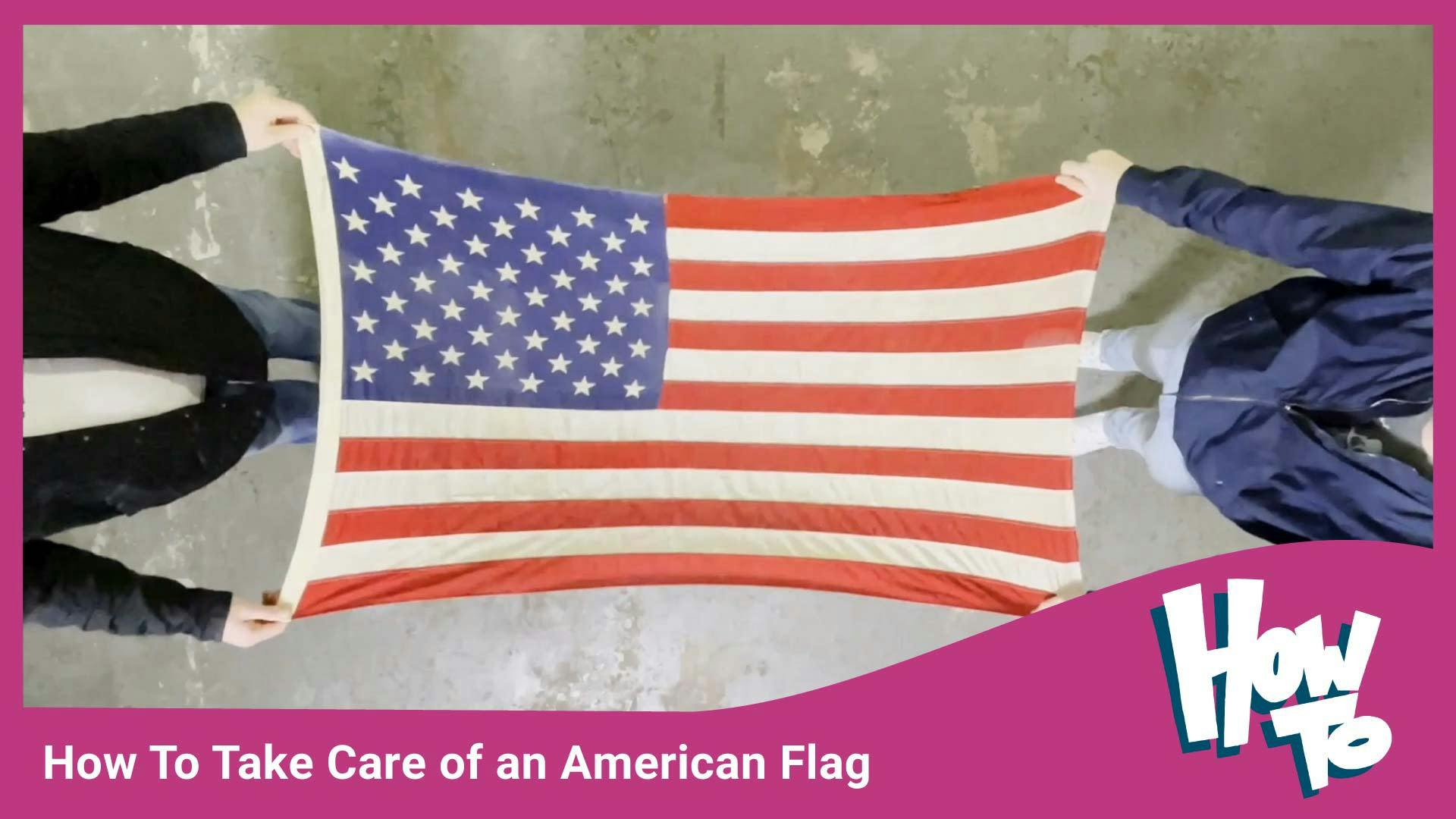 How To Take Care of an American Flag Thumbnail WEB