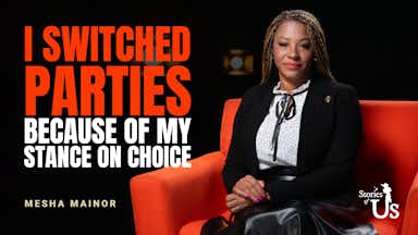 Mesha Mainor: I Switched Parties Because of My Stance on Choice
