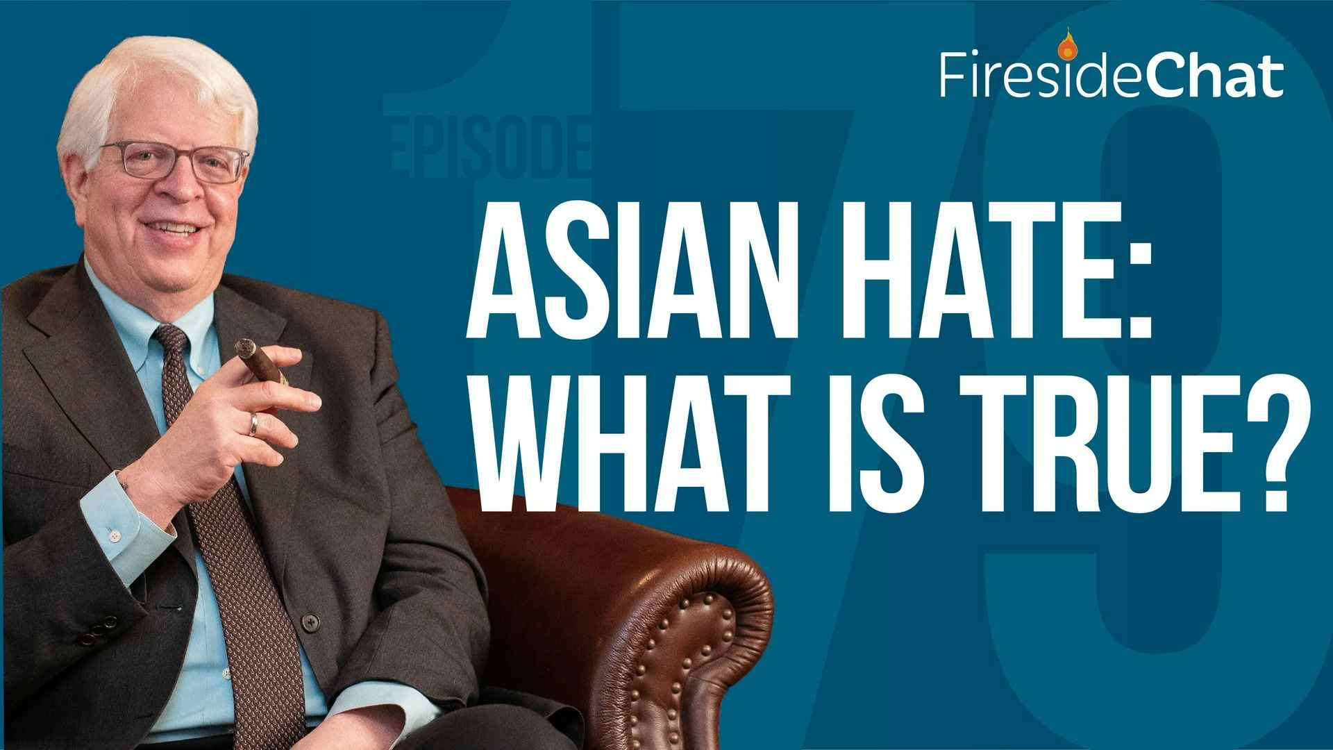 Ep. 179 — Asian Hate: What Is True?