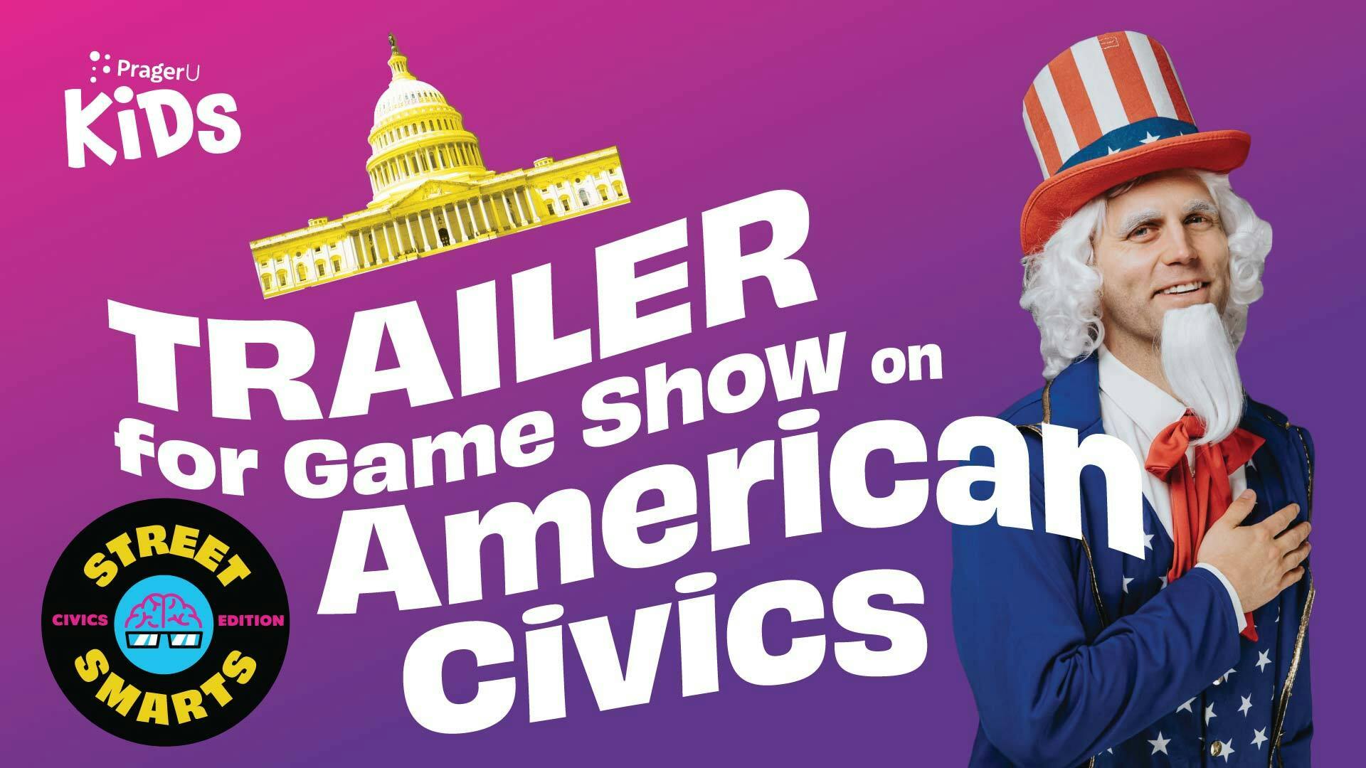 Trailer — Street Smarts: A Game Show on American Civics