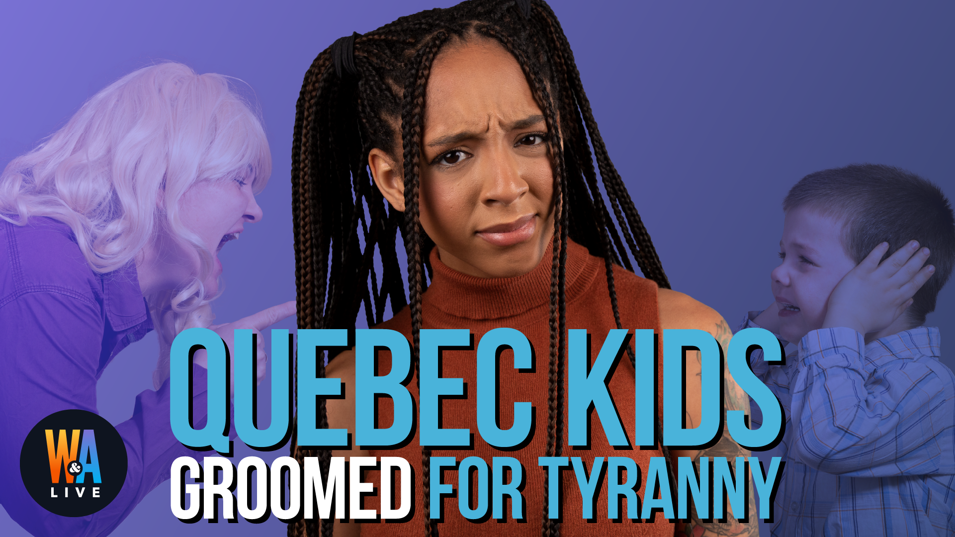 Quebec Kids Groomed for Tyranny