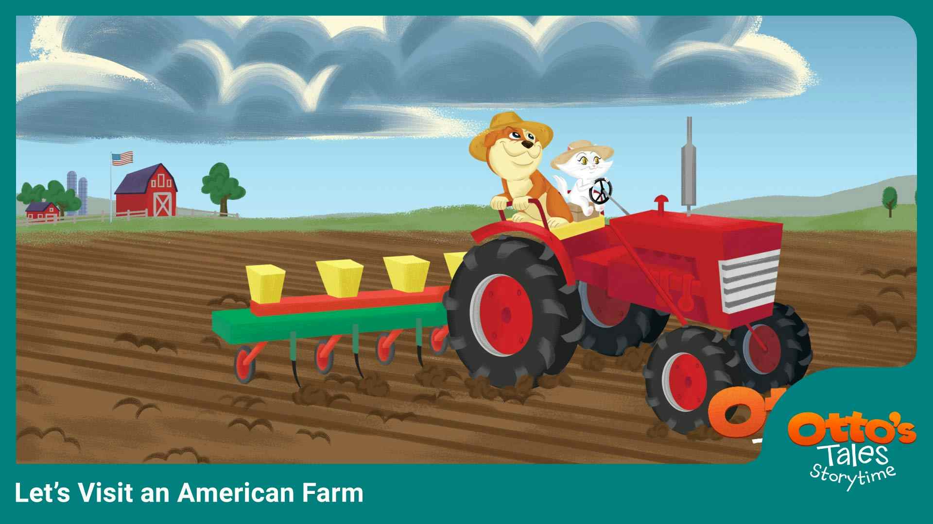 Let's Visit an American Farm